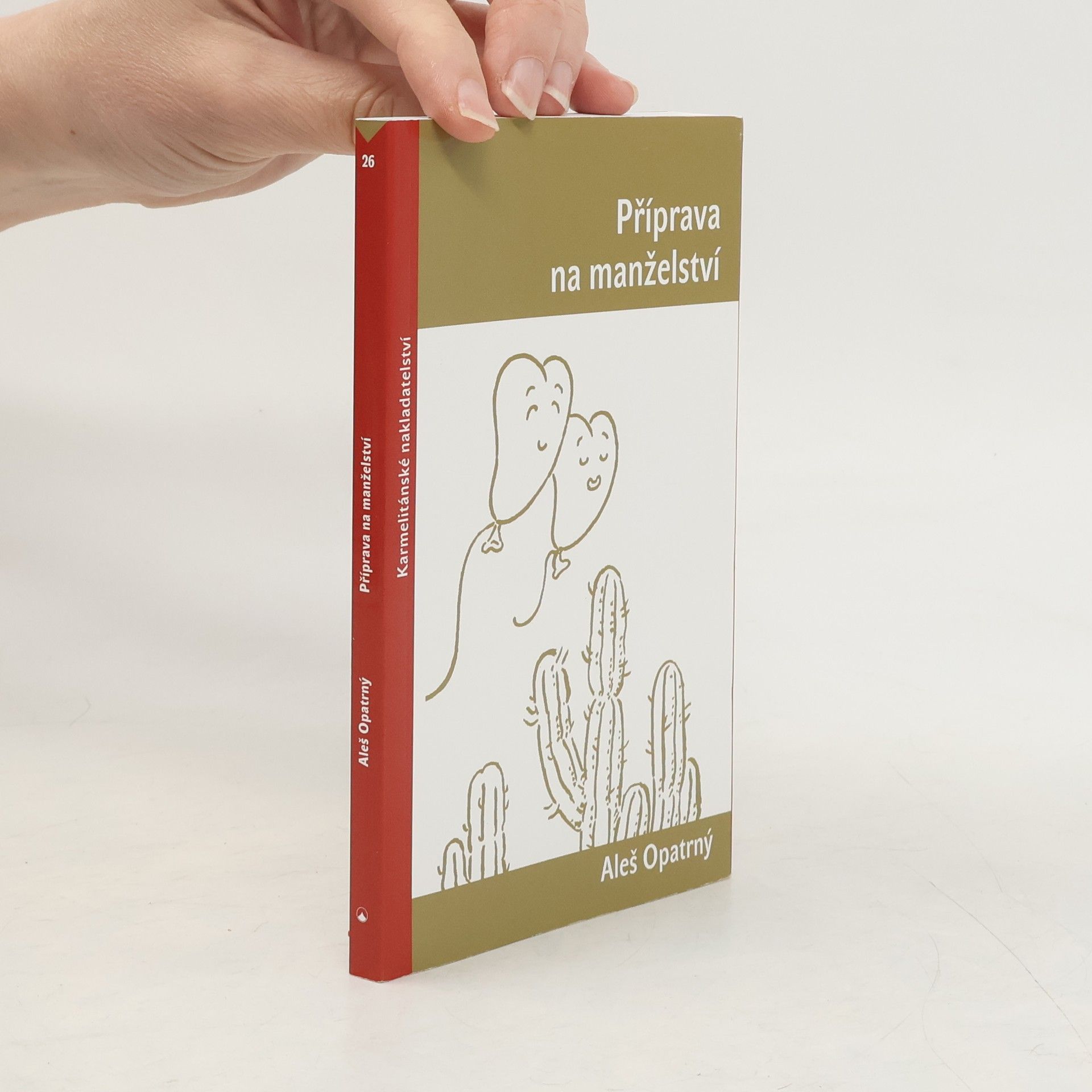 Aleš Opatrný Příprava na manželství