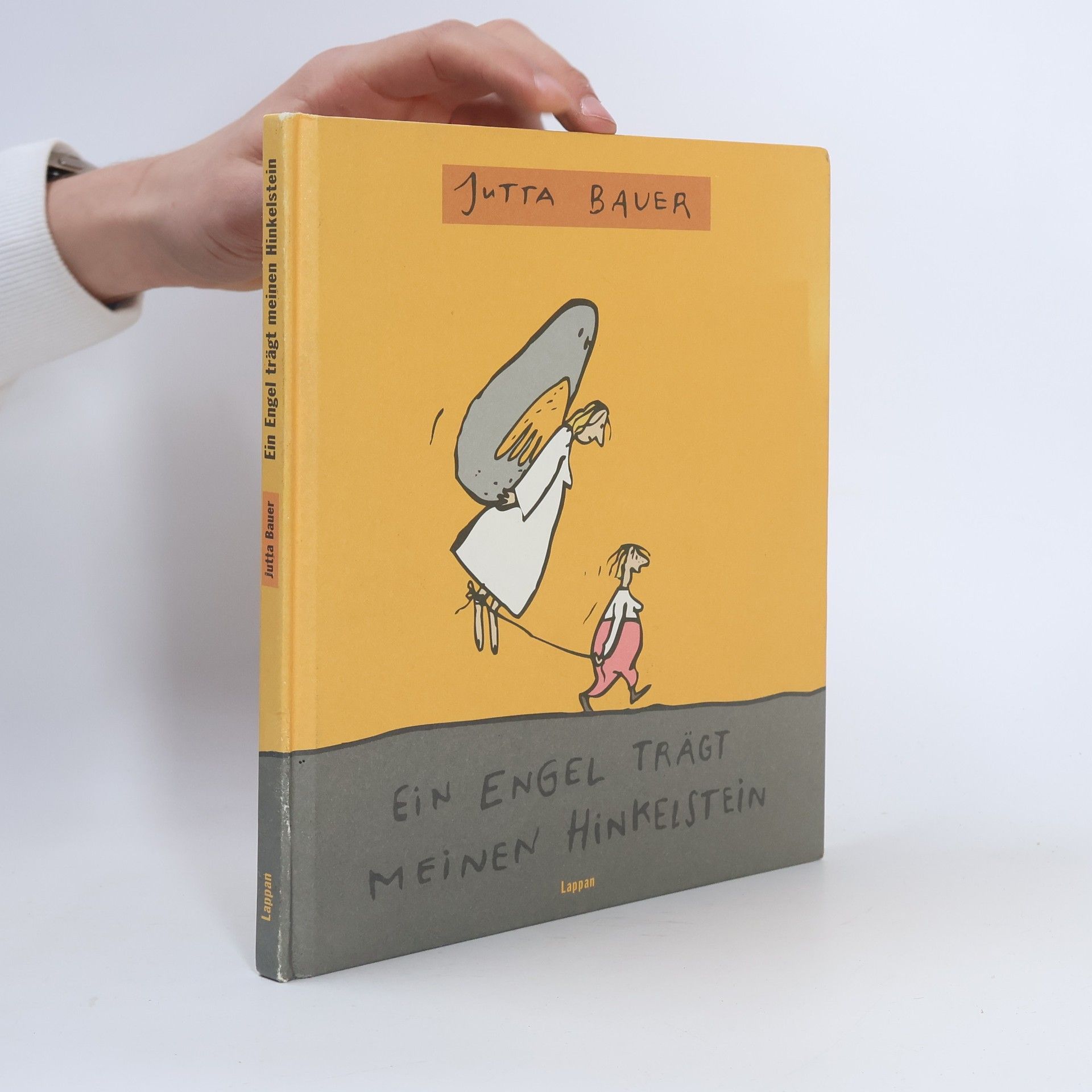 Jutta Bauer Ein Engel trägt meinen Hinkelstein