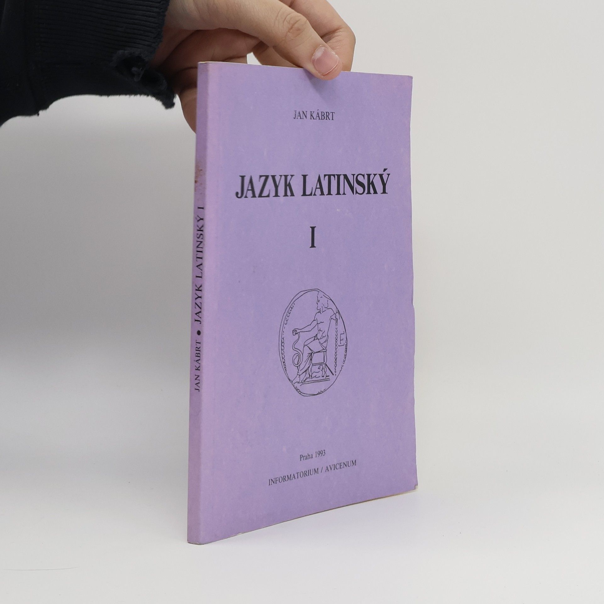 Jan Kábrt Jazyk latinský I. Učebnice pro střední zdravotnické školy