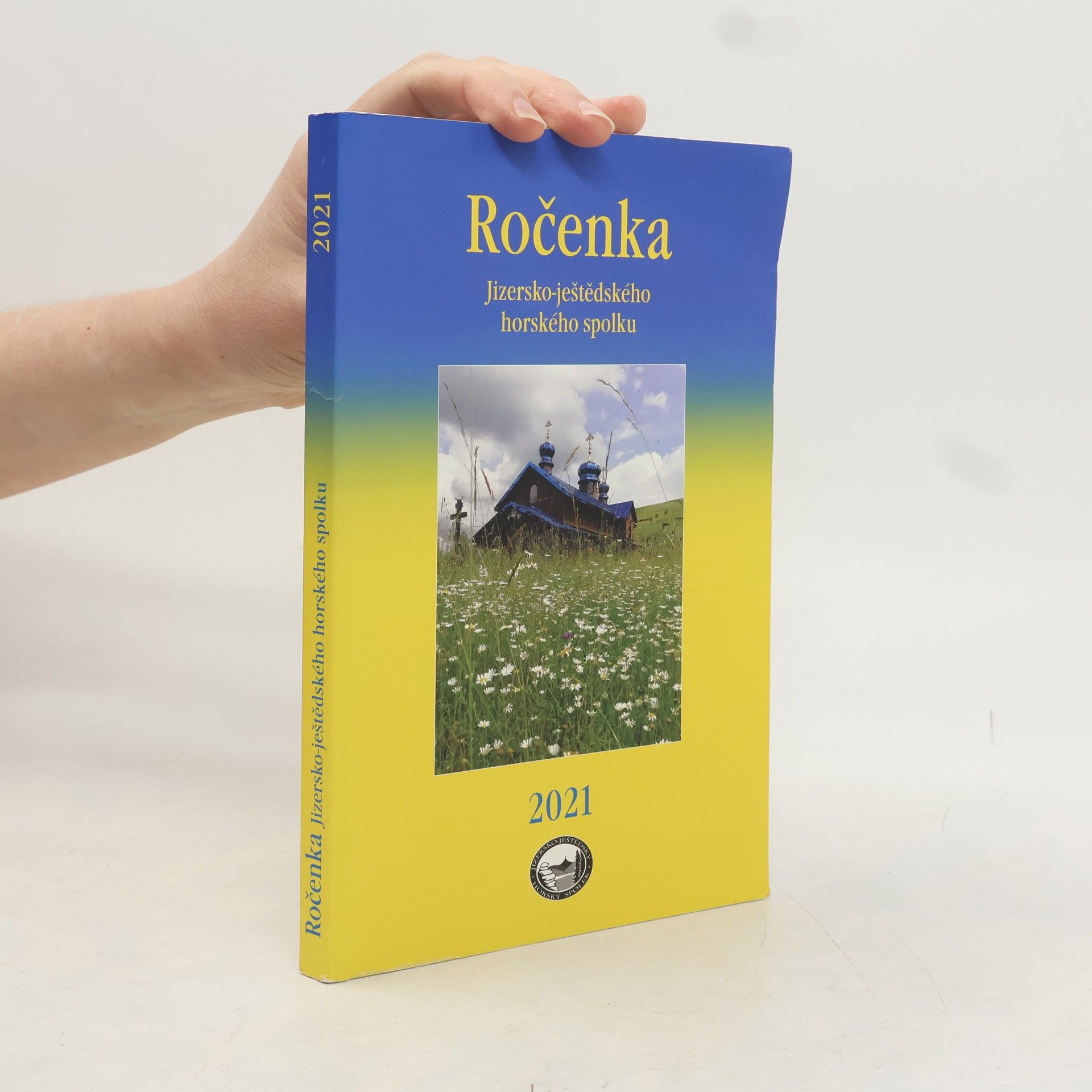 Kolektiv autorů Ročenka Jizersko-ještědského horského spolku. dvacátý ročník, 2021