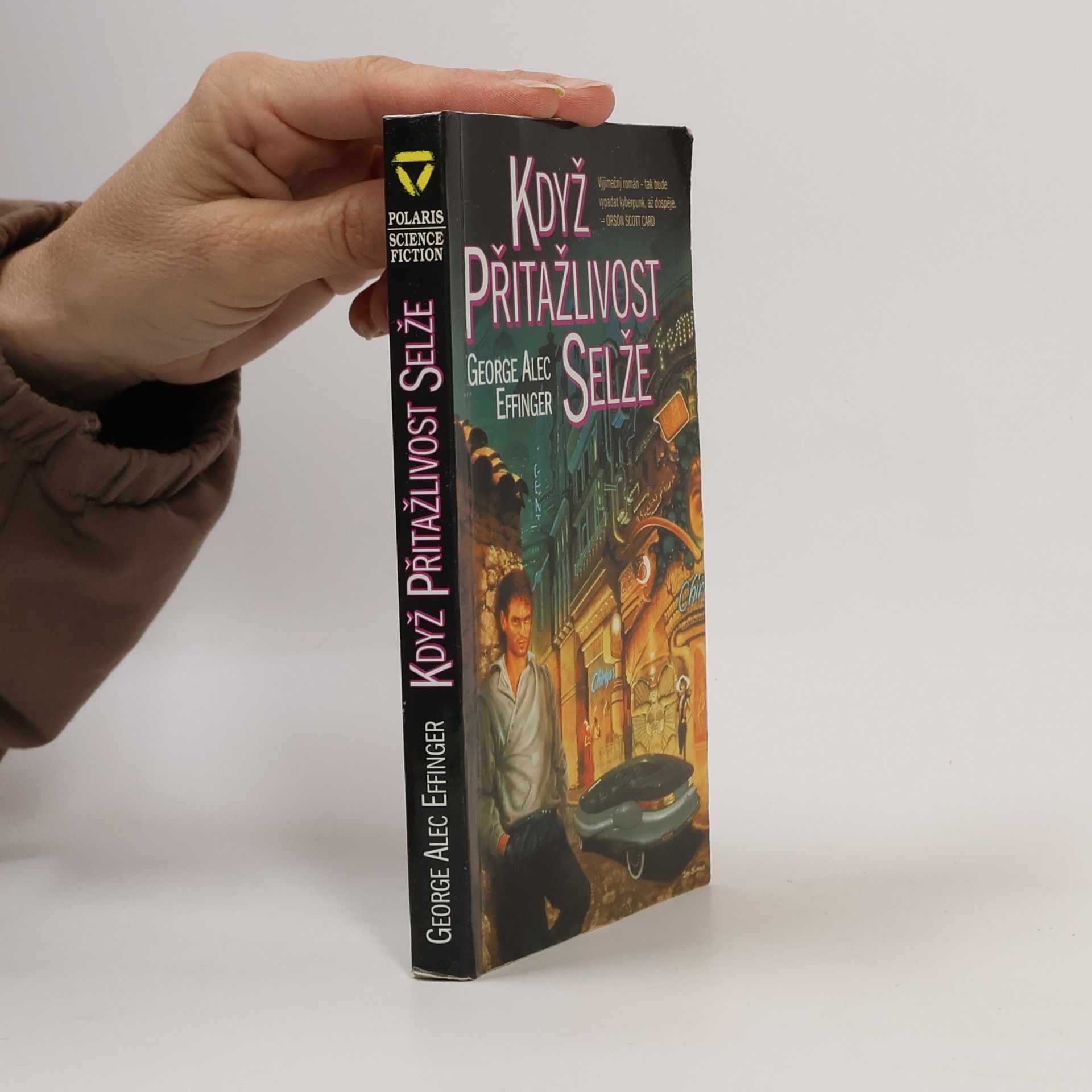 George Alec Effinger Když přitažlivost selže