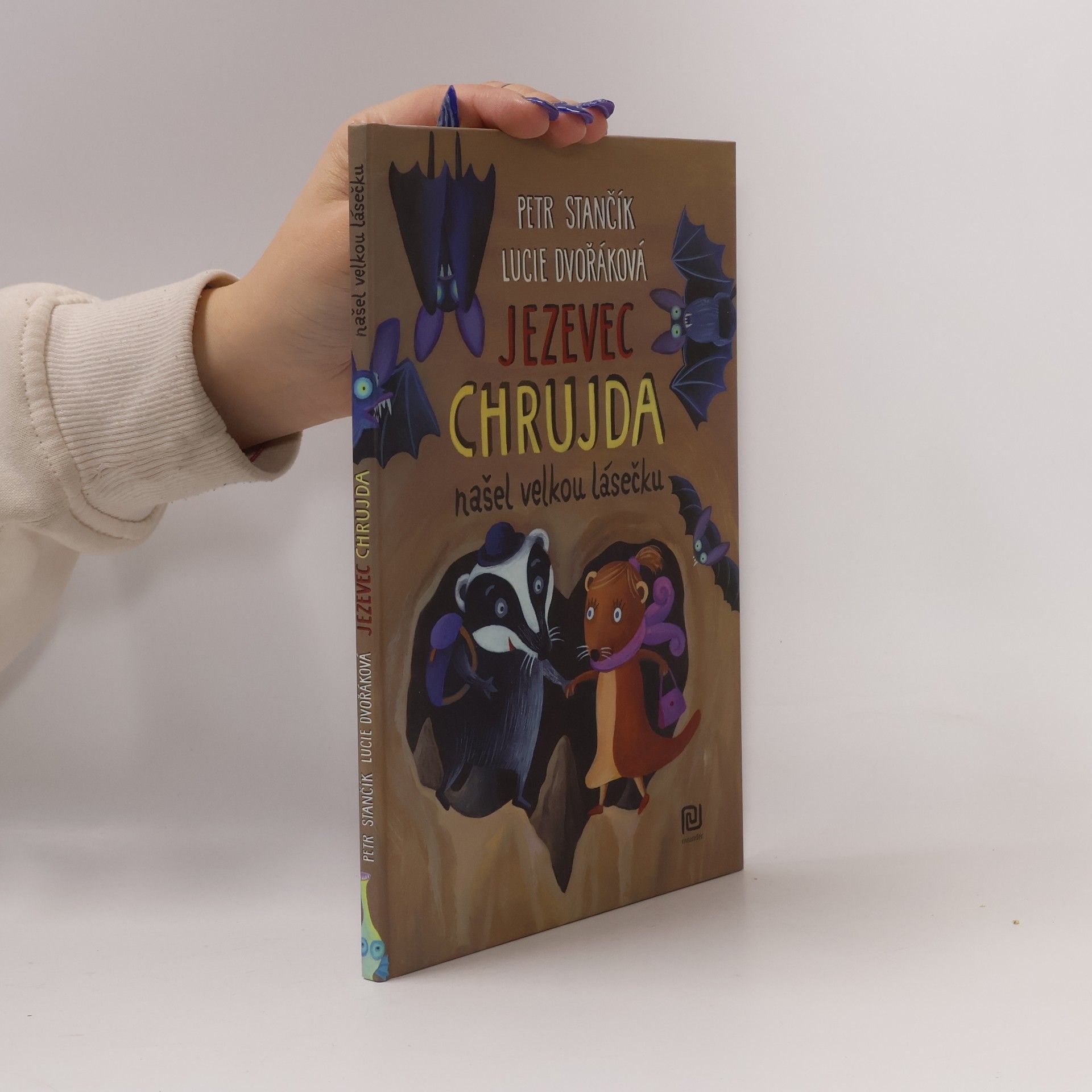 Petr Stančík Jezevec Chrujda našel velkou lásečku