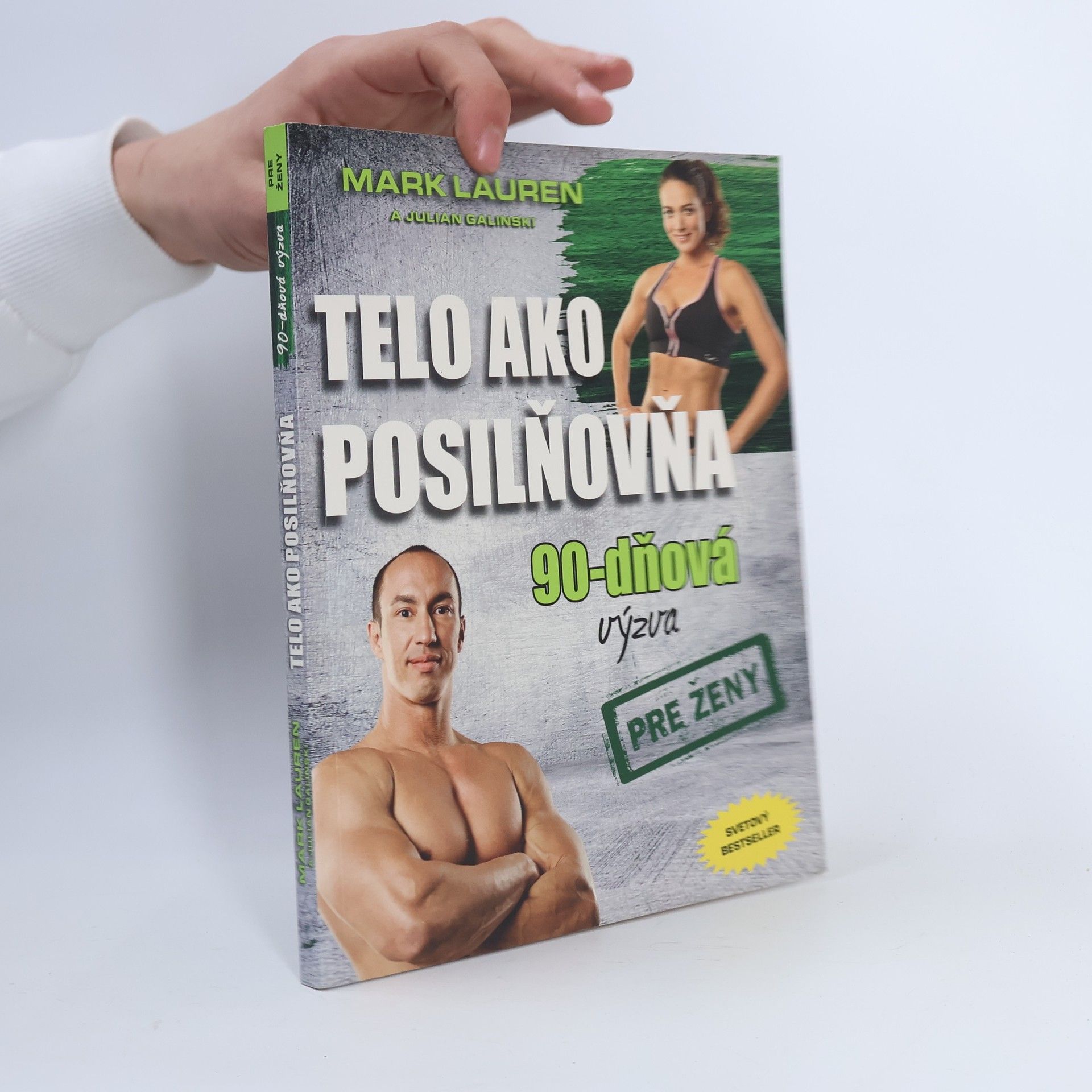 Mark Lauren Telo ako posilňovňa 90-dňová výzva pre ženy