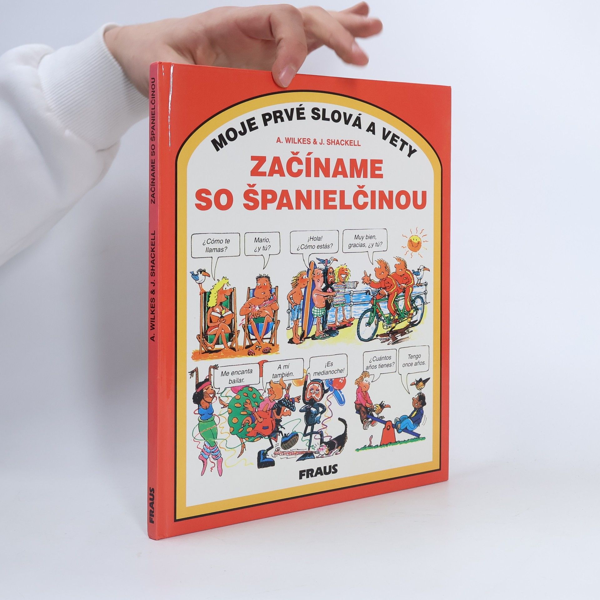 A. Wilkes Začíname so španielčinou