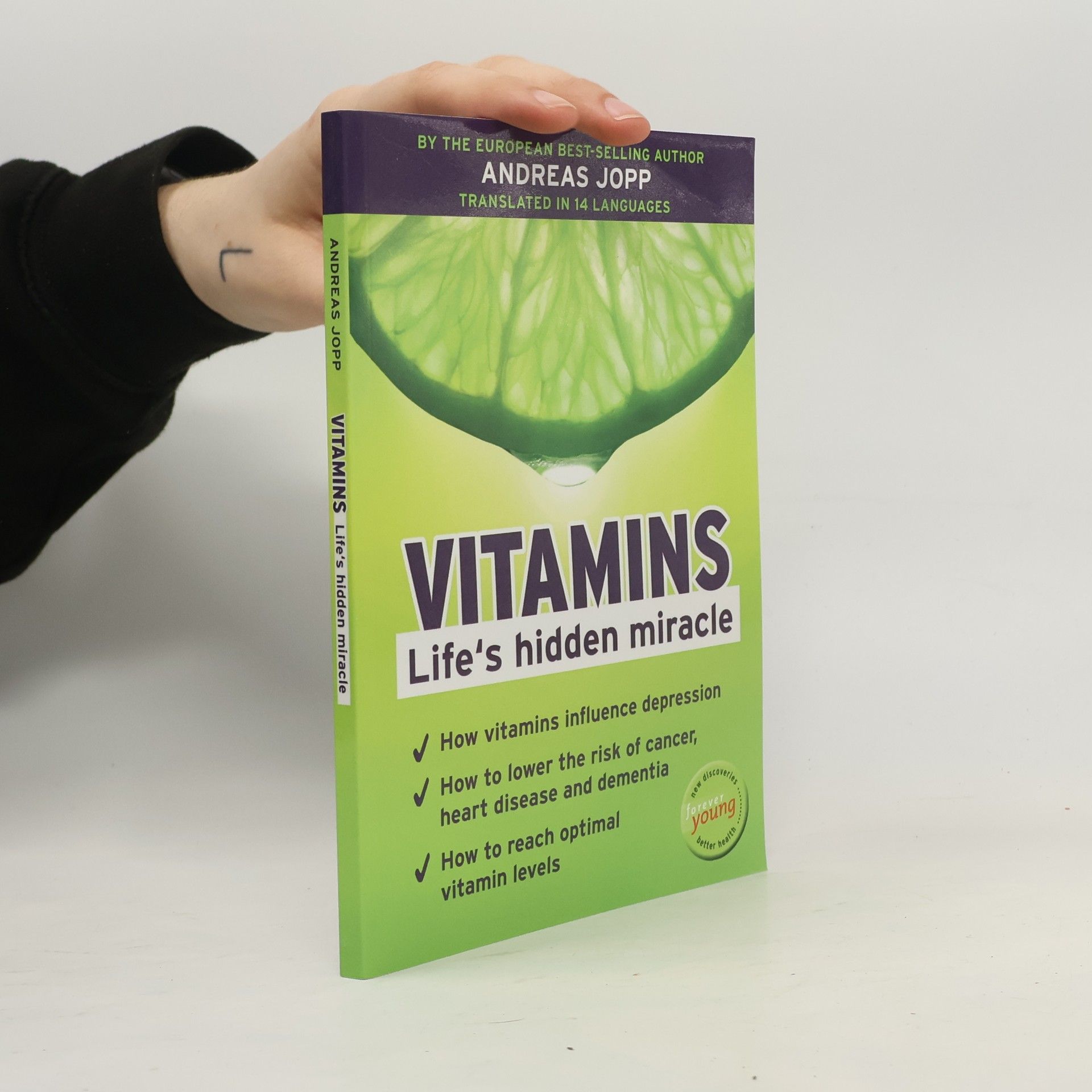 Andreas Jopp Vitamins - Life's Hidden Miracle