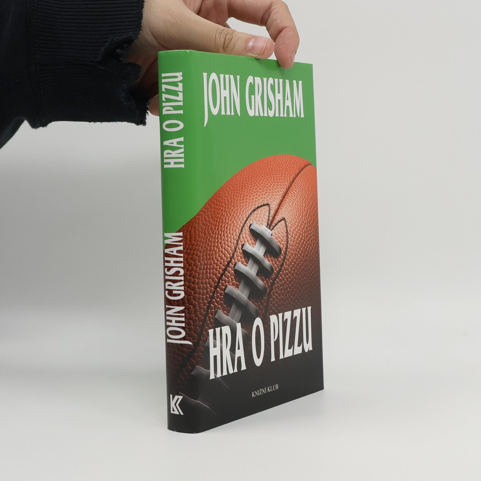 John Grisham Hra o pizzu