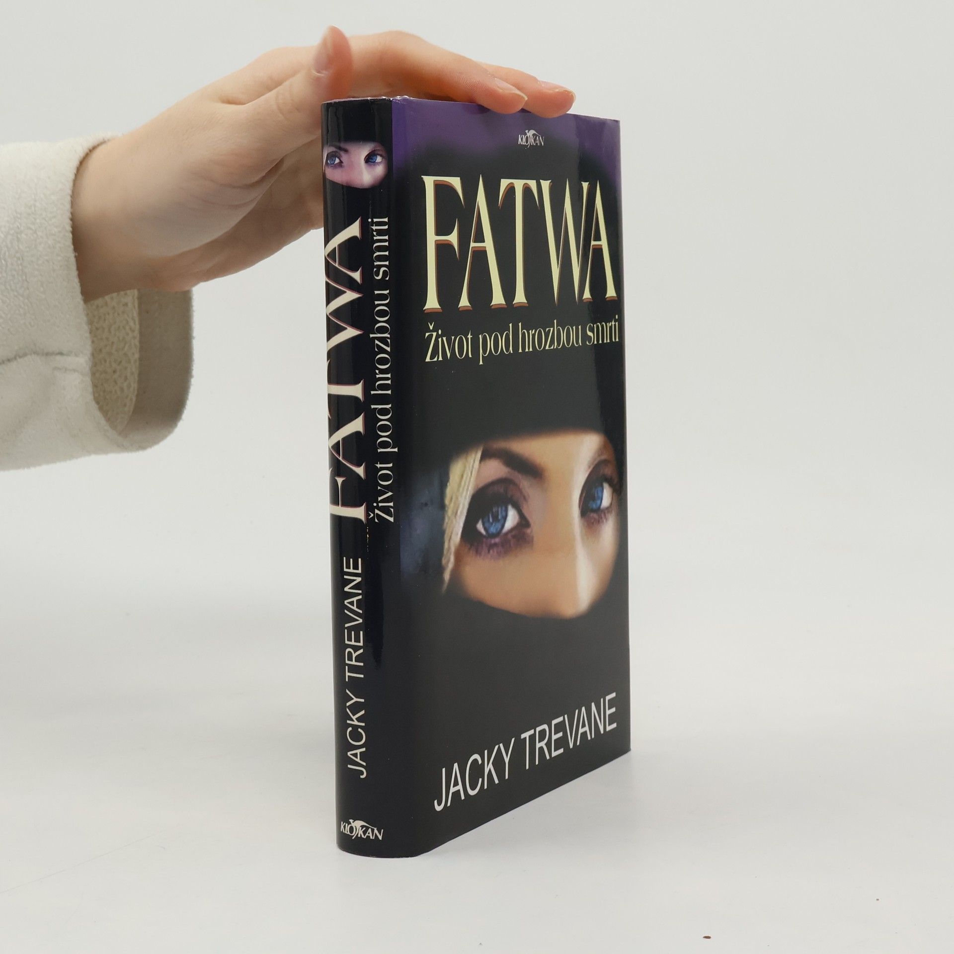Jacky Trevane Fatwa: život pod hrozbou smrti