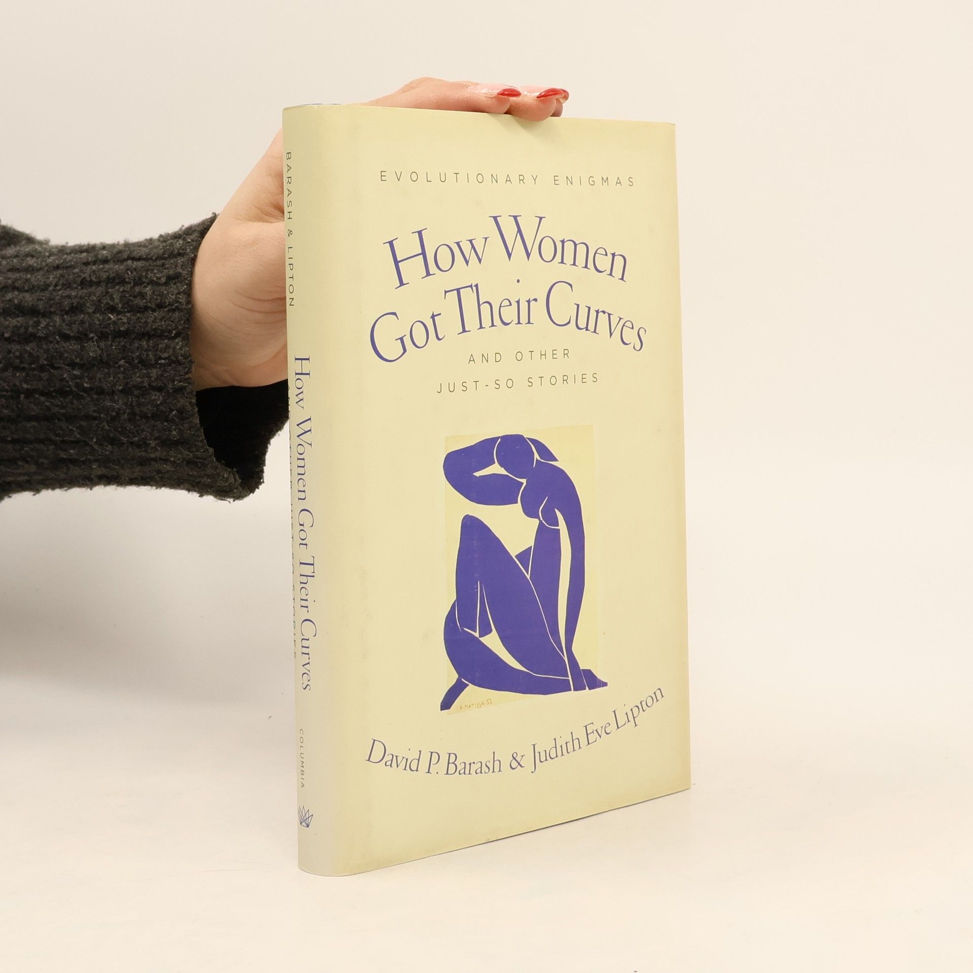 David Philip Barash How Women Got Their Curves and Other Just-So Stories