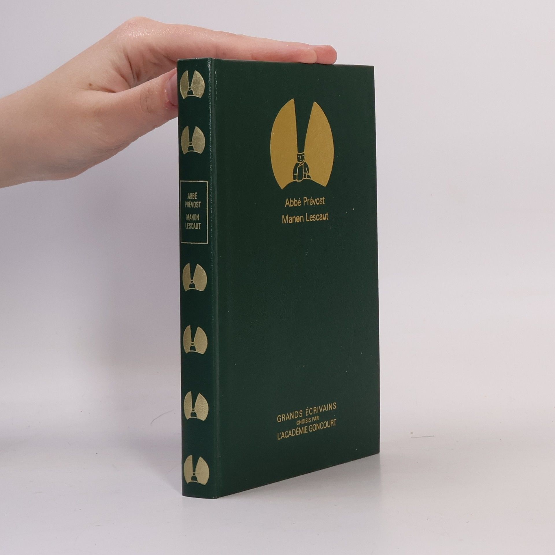 Antoine François Prévost Histoire du chevalier Des Grieux et de Manon Lescaut