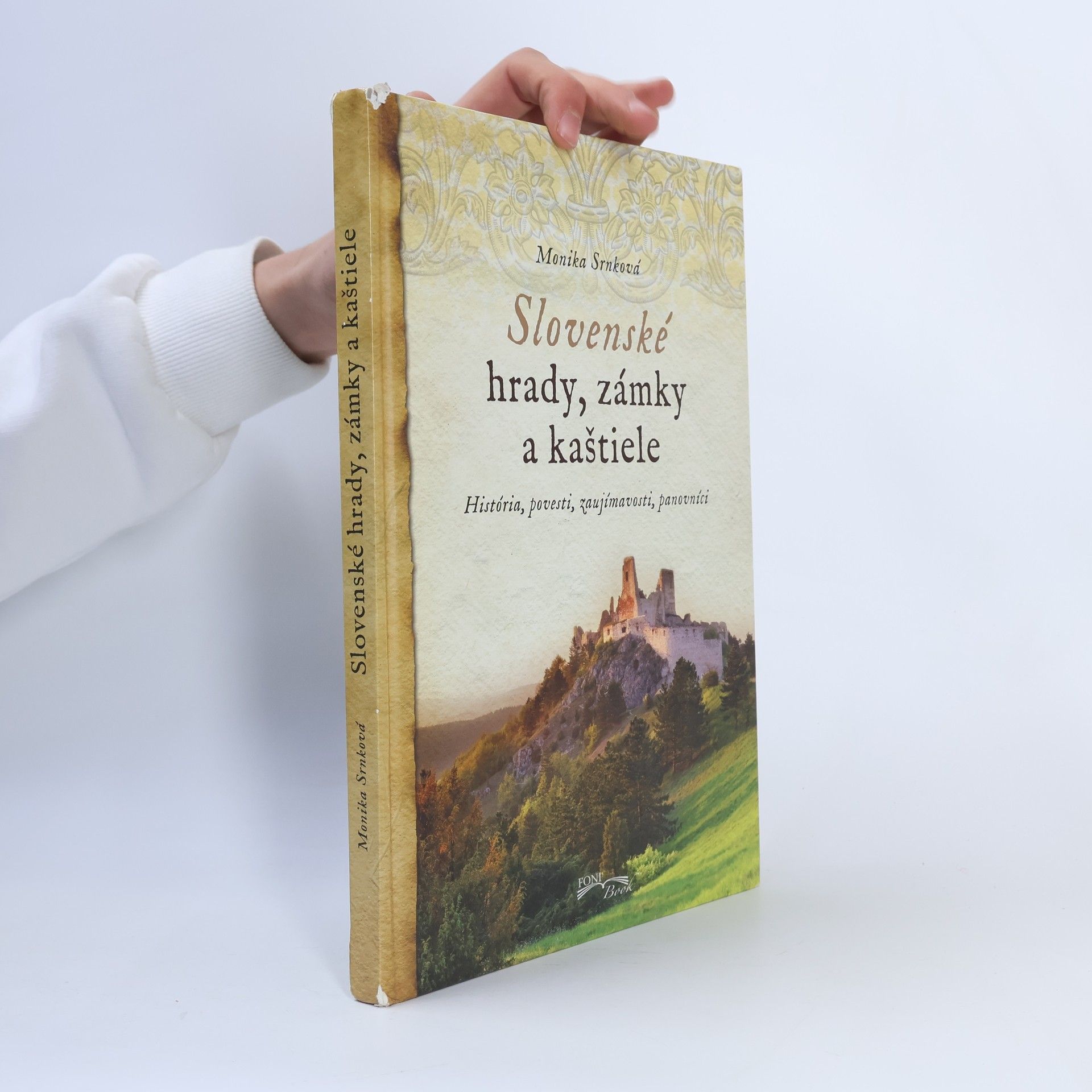 Monika Srnková Slovenské hrady, zámky a kaštiele