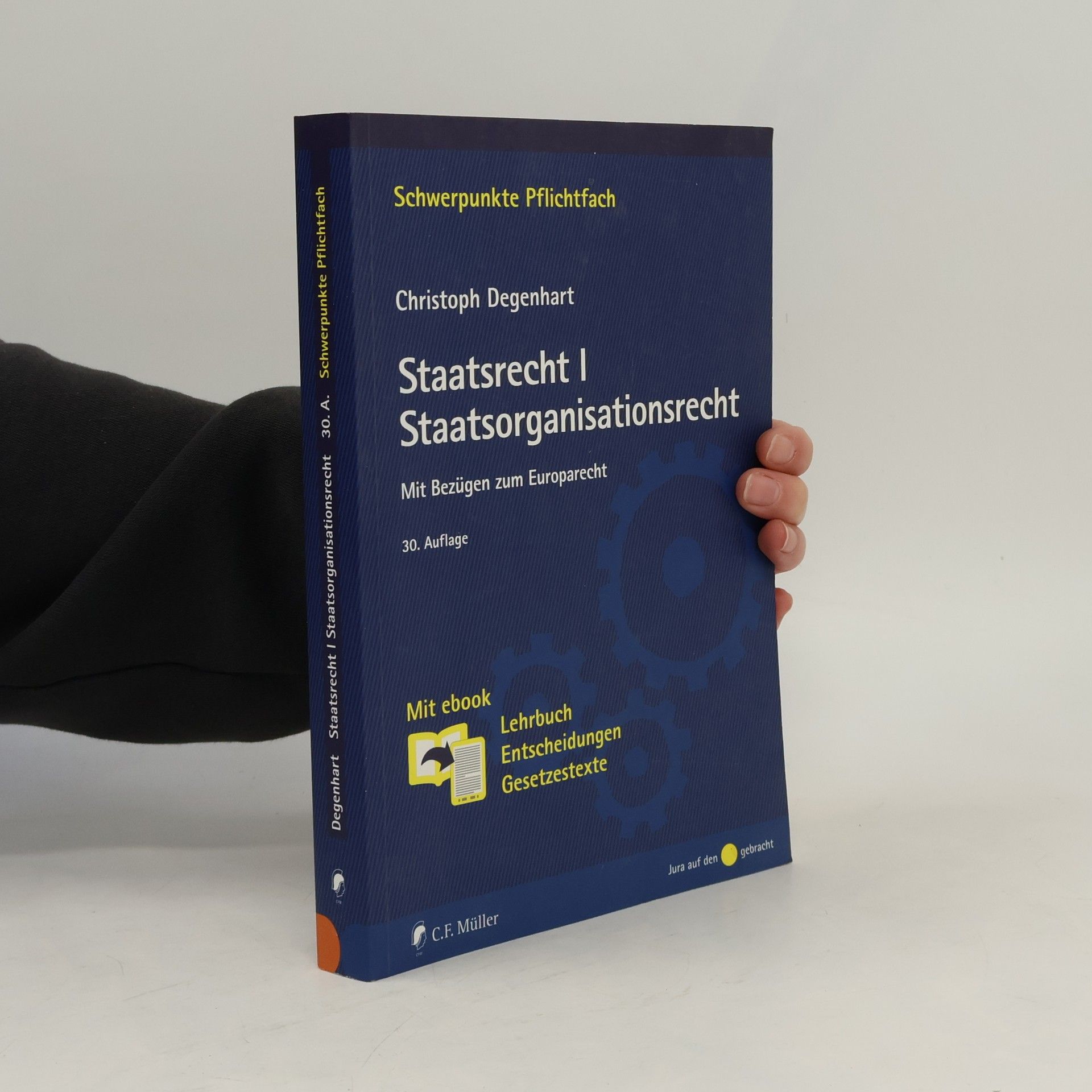 Christoph Degenhart Staatsrecht I. Mit ebook