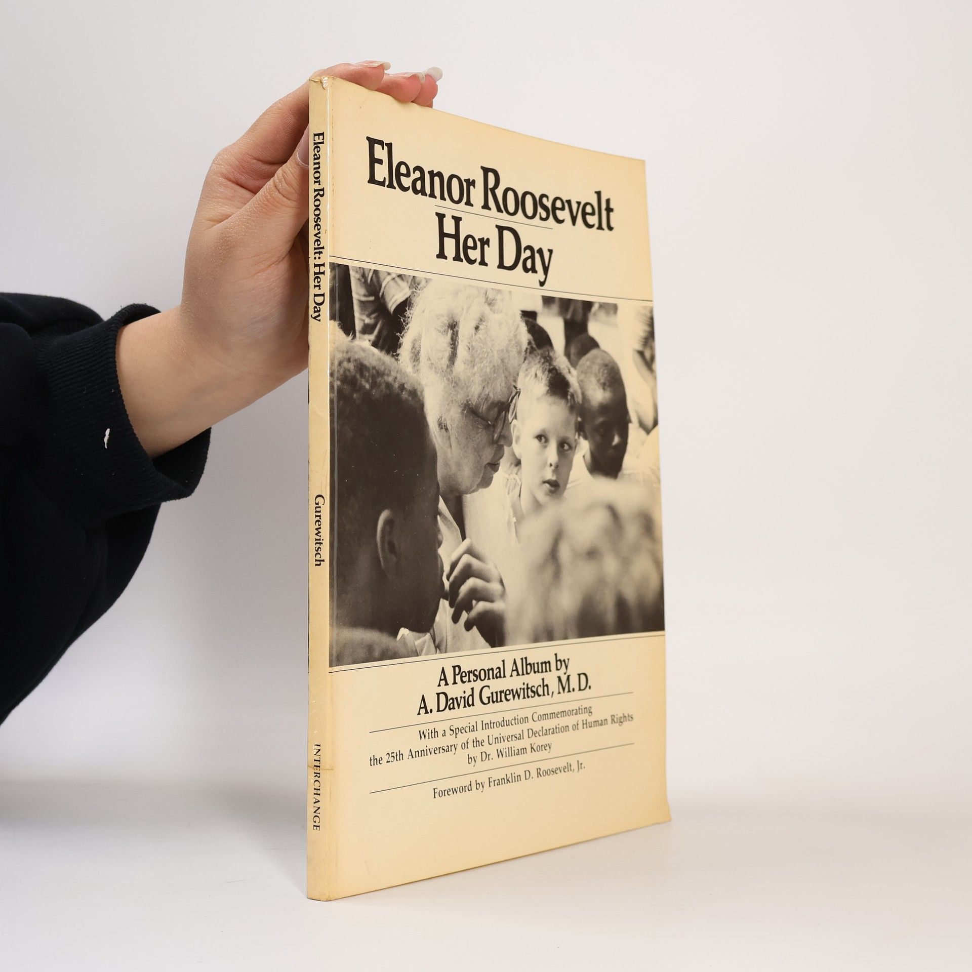 A. David Gurewitsch Eleanor Roosevelt. Her Day