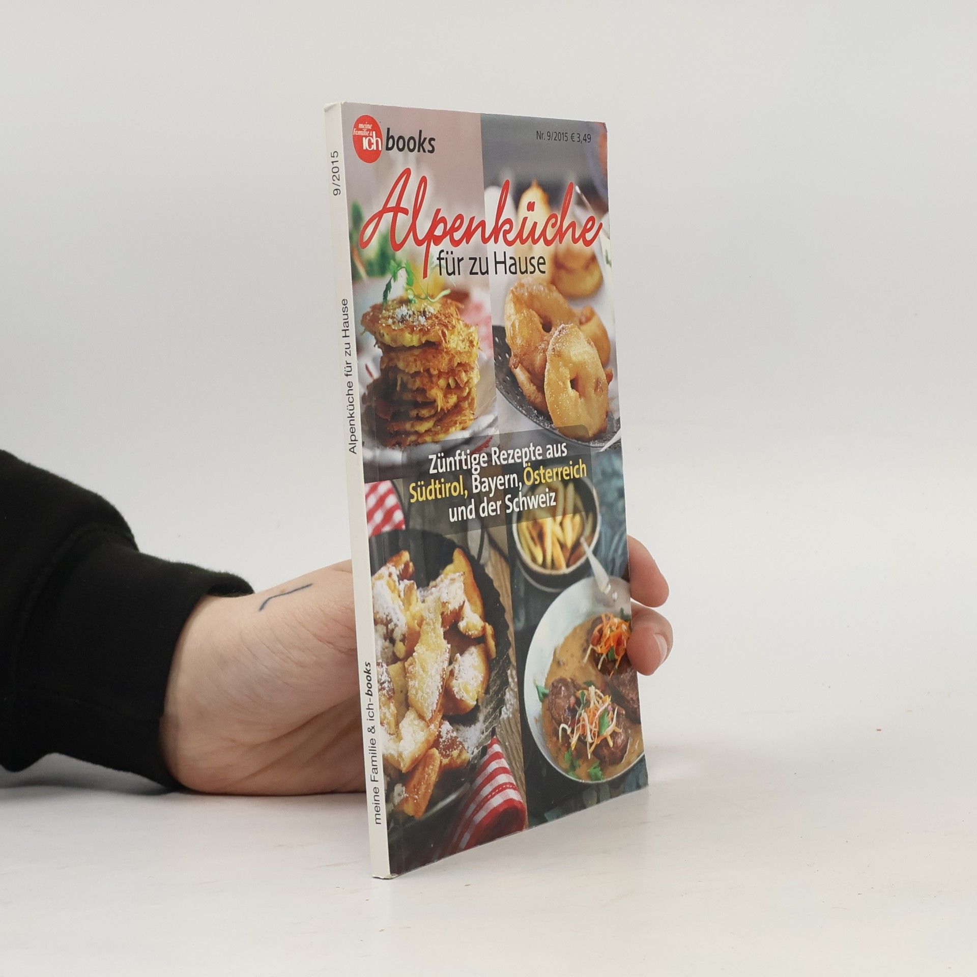 Autorenkollektiv Alpenküche für zu Hause. Nr. 9/2015