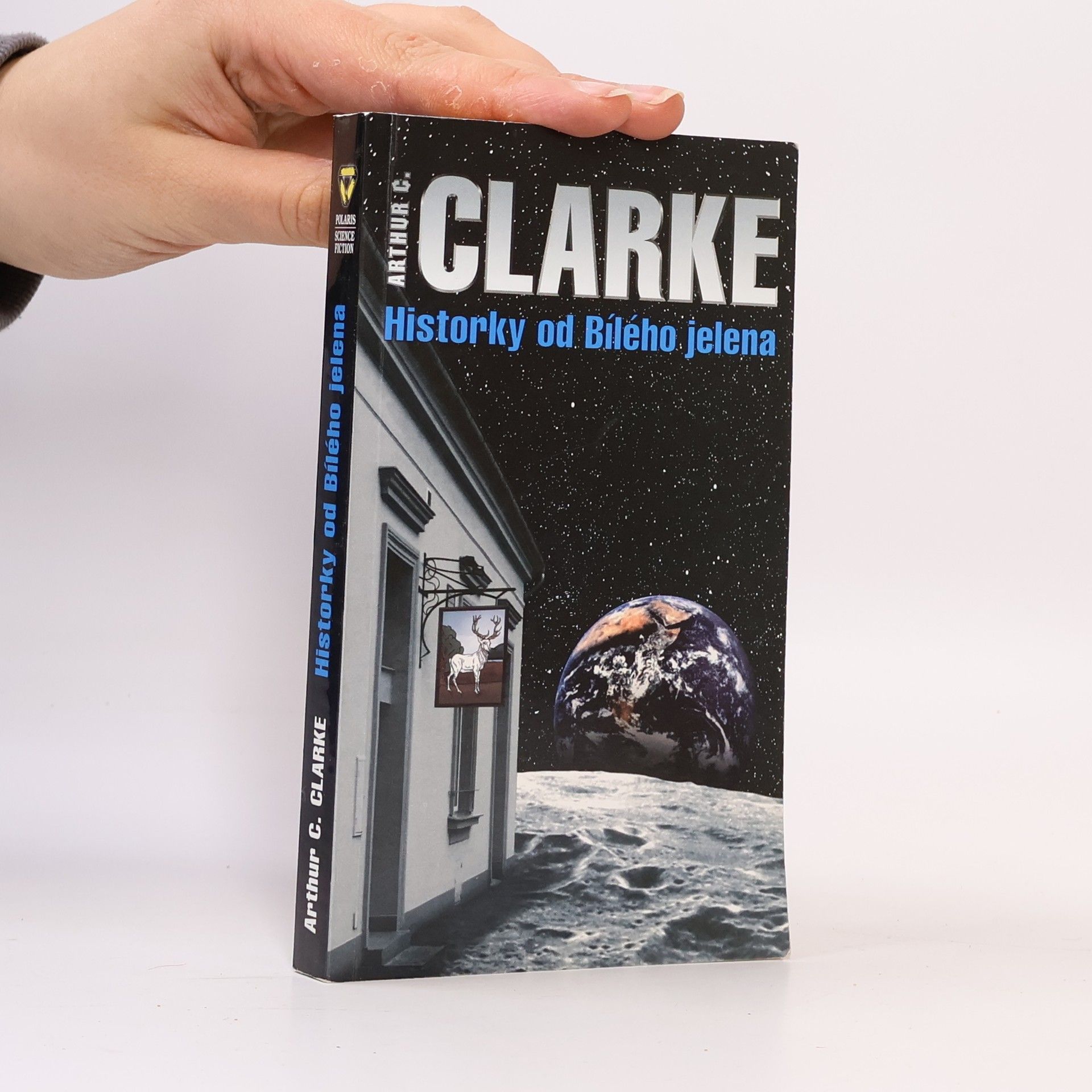 Arthur Charles Clarke Historky od Bílého jelena