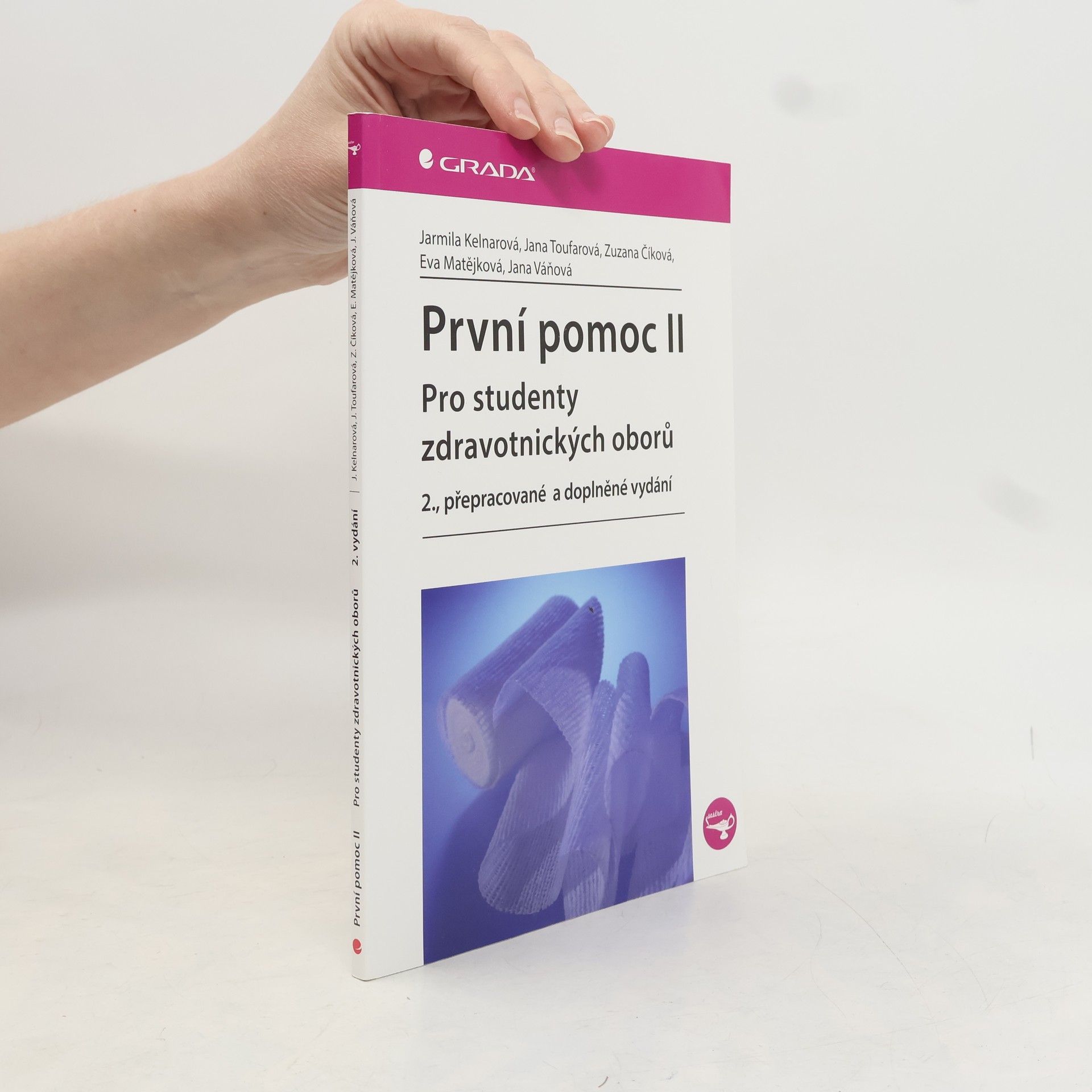 Zuzana Číková První pomoc pro studenty zdravotnických oborů ll. 2. přepracované a doplněné vydání