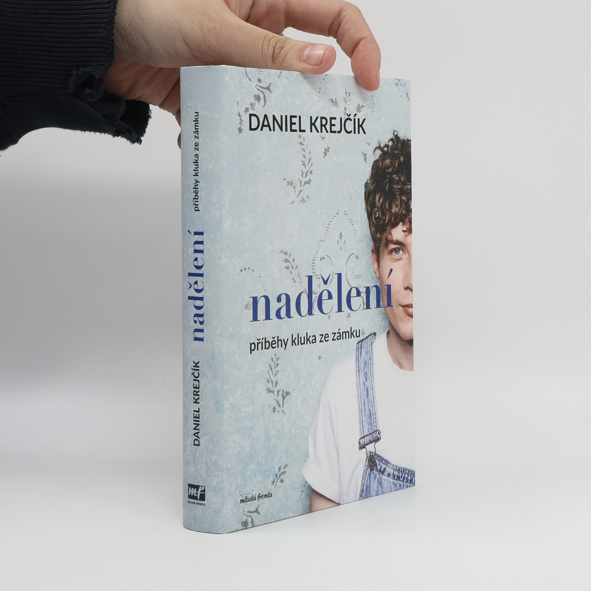 Daniel Krejčík Nadělení. Příběhy kluka ze zámku