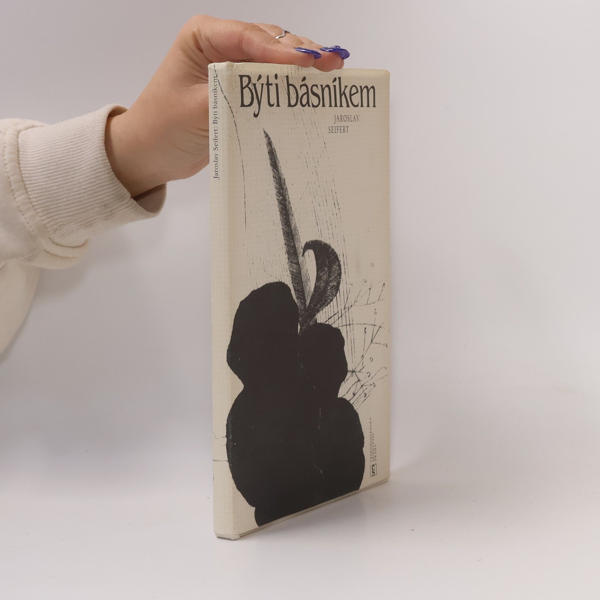 Jaroslav Seifert Býti básníkem