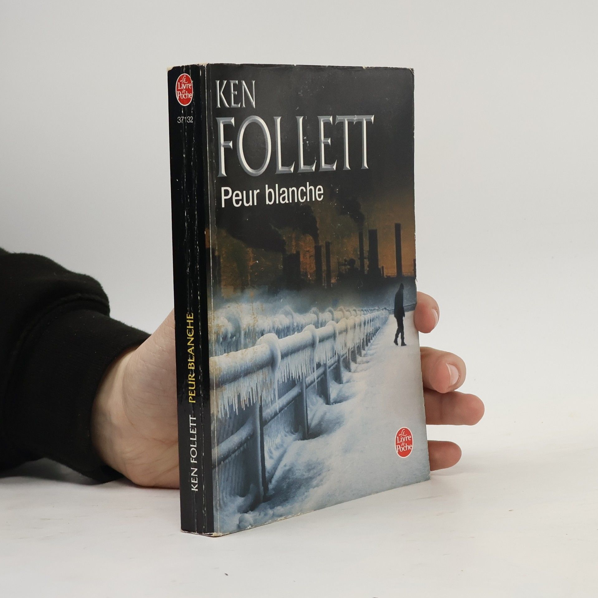 Ken Follett Le Livre de Poche: Peur blanche