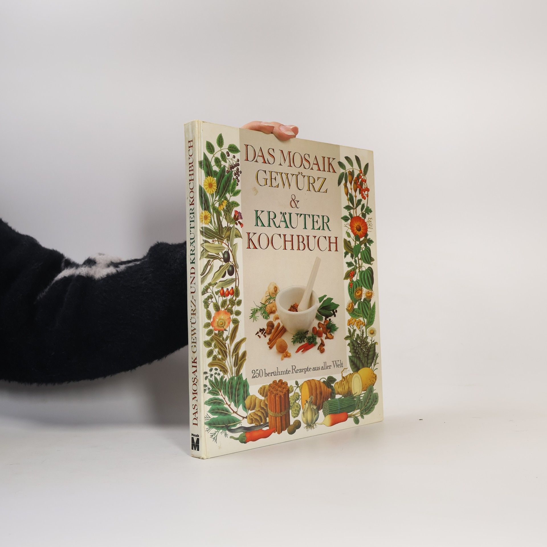 Arabella Boxer Das Mosaik-Gewürz- & [und] Kräuter-Kochbuch