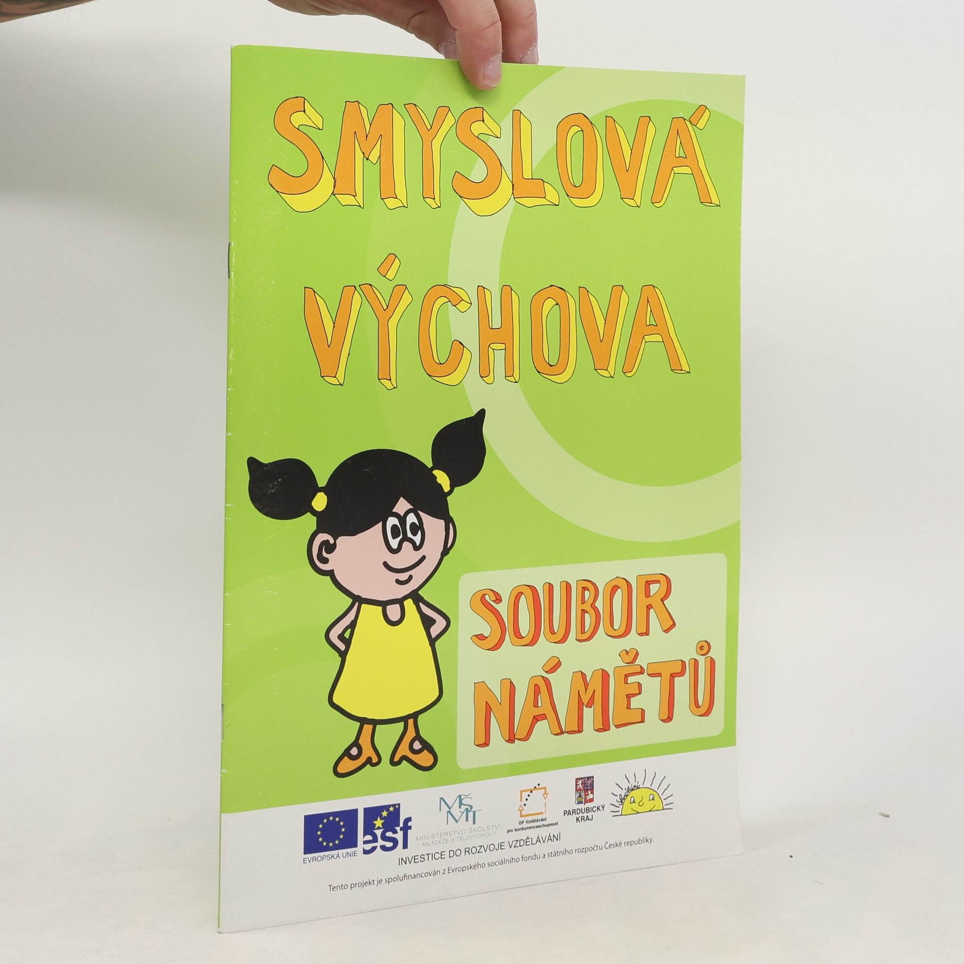 Iveta Potůčková Smyslová výchova. Soubour námětů