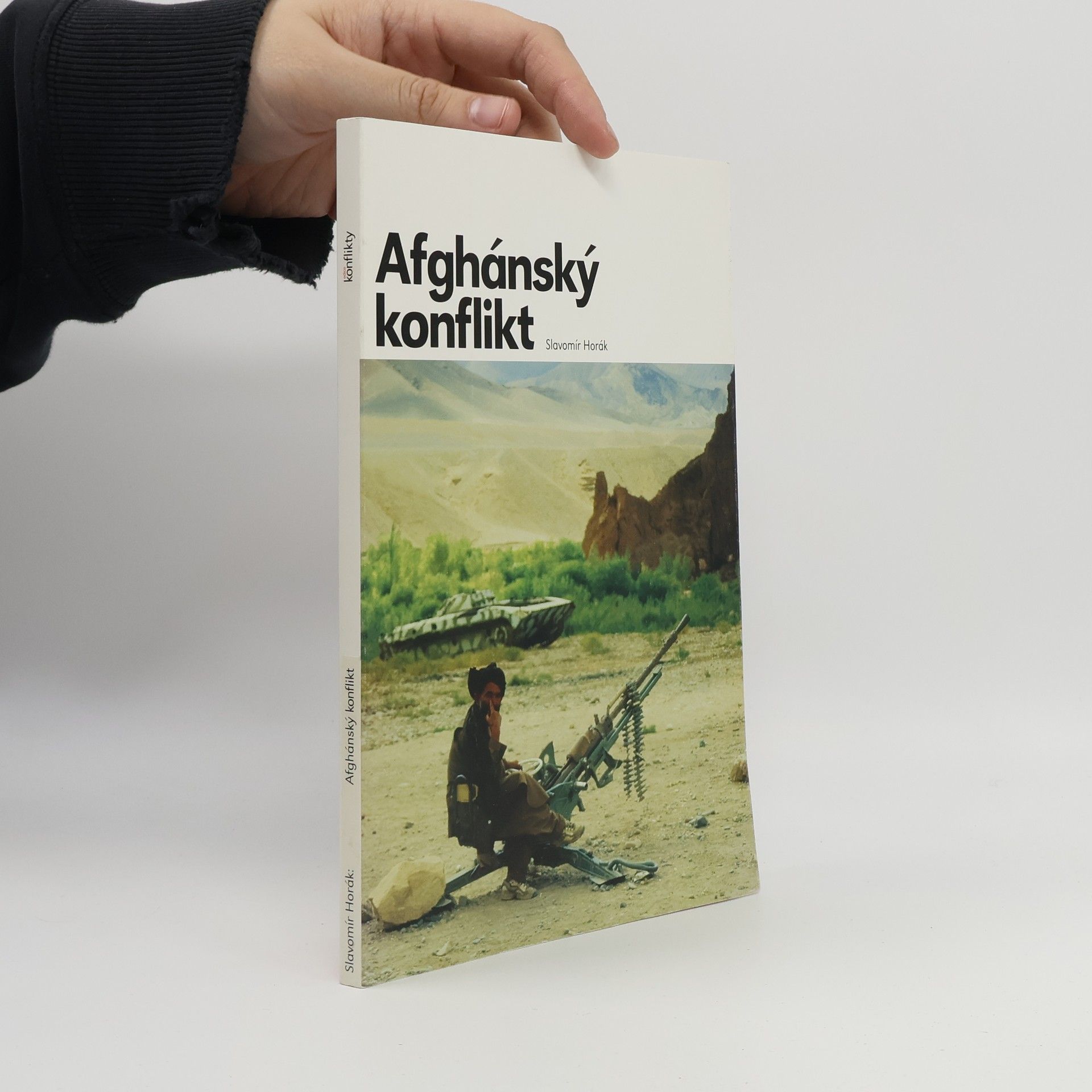 Slavomír Horák Afghánský konflikt