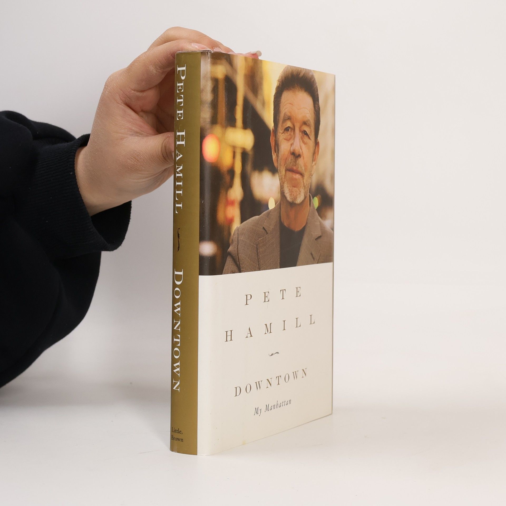 Pete Hamill Downtown - My Manhattan