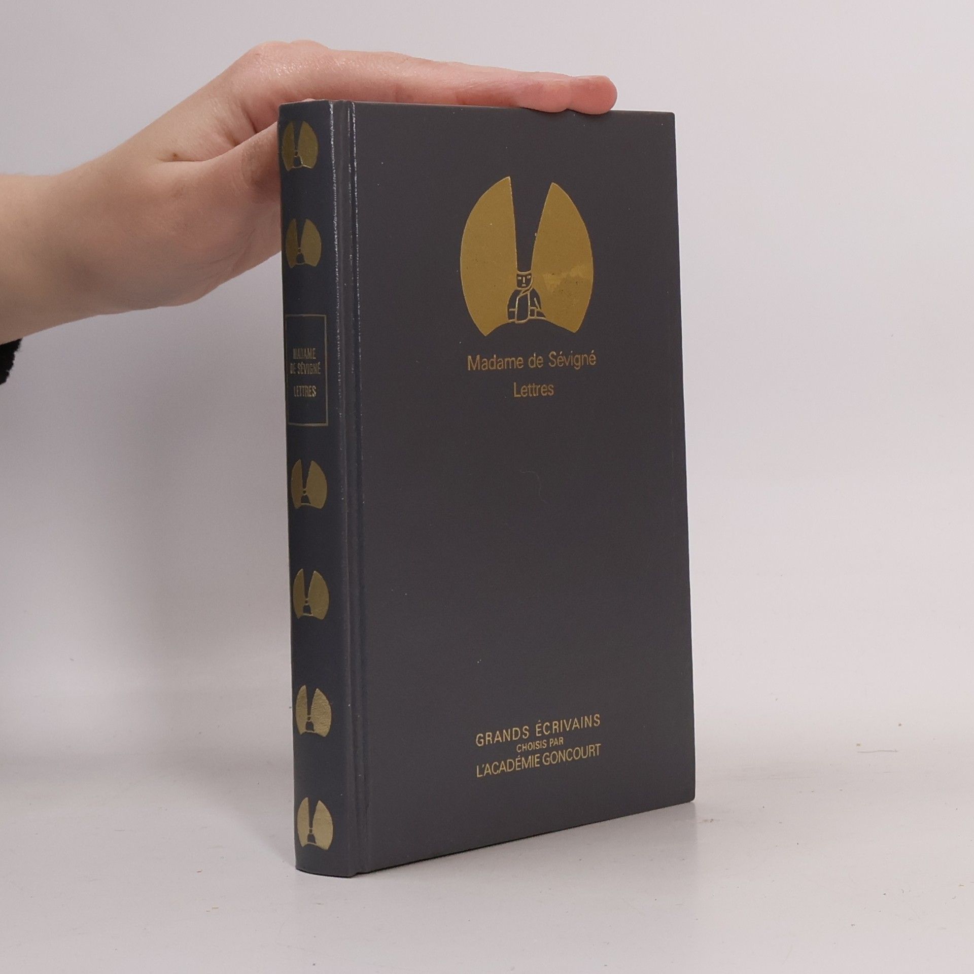 Marie De Rabutin-Chantal Sévigné Grands Écrivains choisis par l'Académie Goncourt - 2: Madame de Sévigné, n° 2