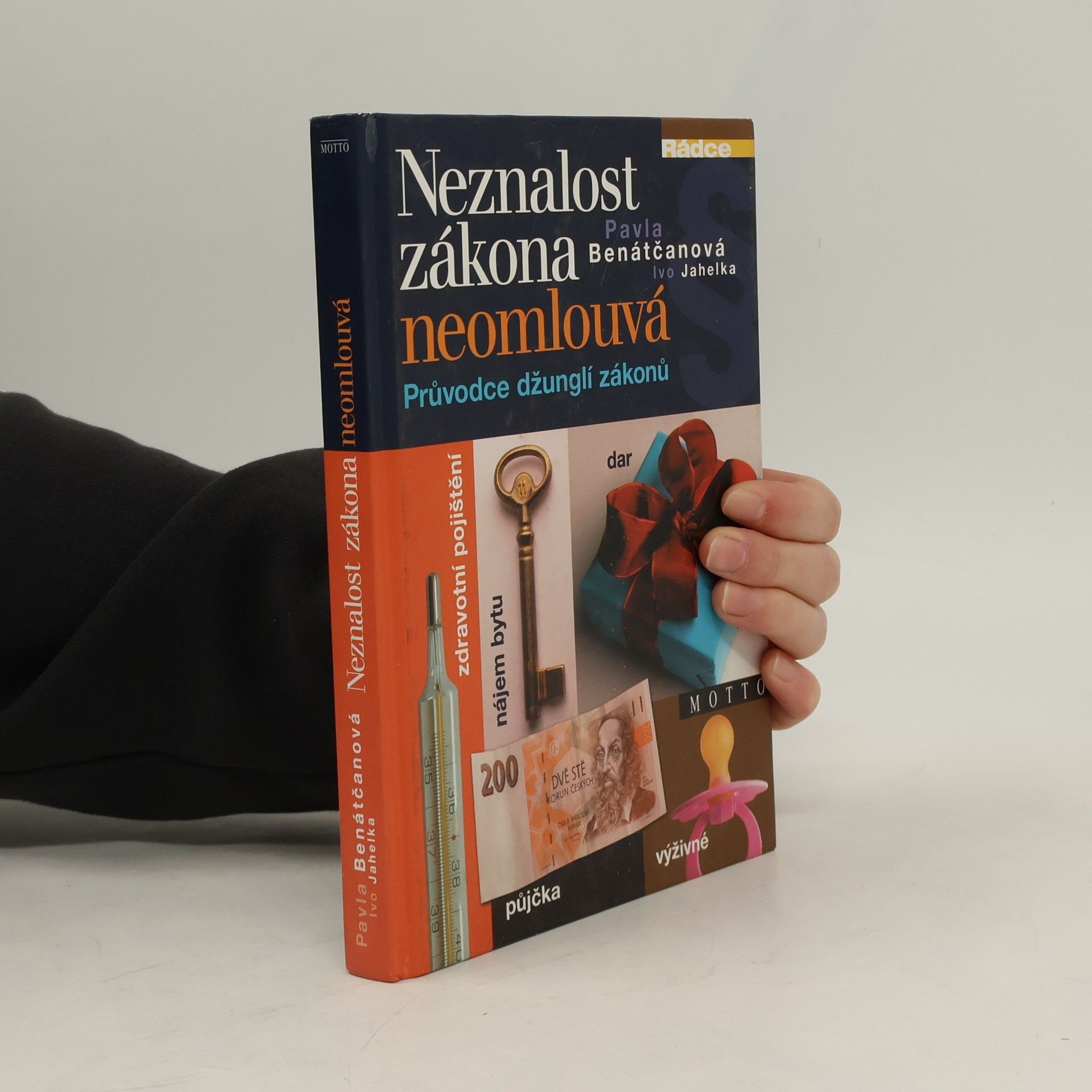 Neznalost zákona neomlouvá. Průvodce džunglí zákonů