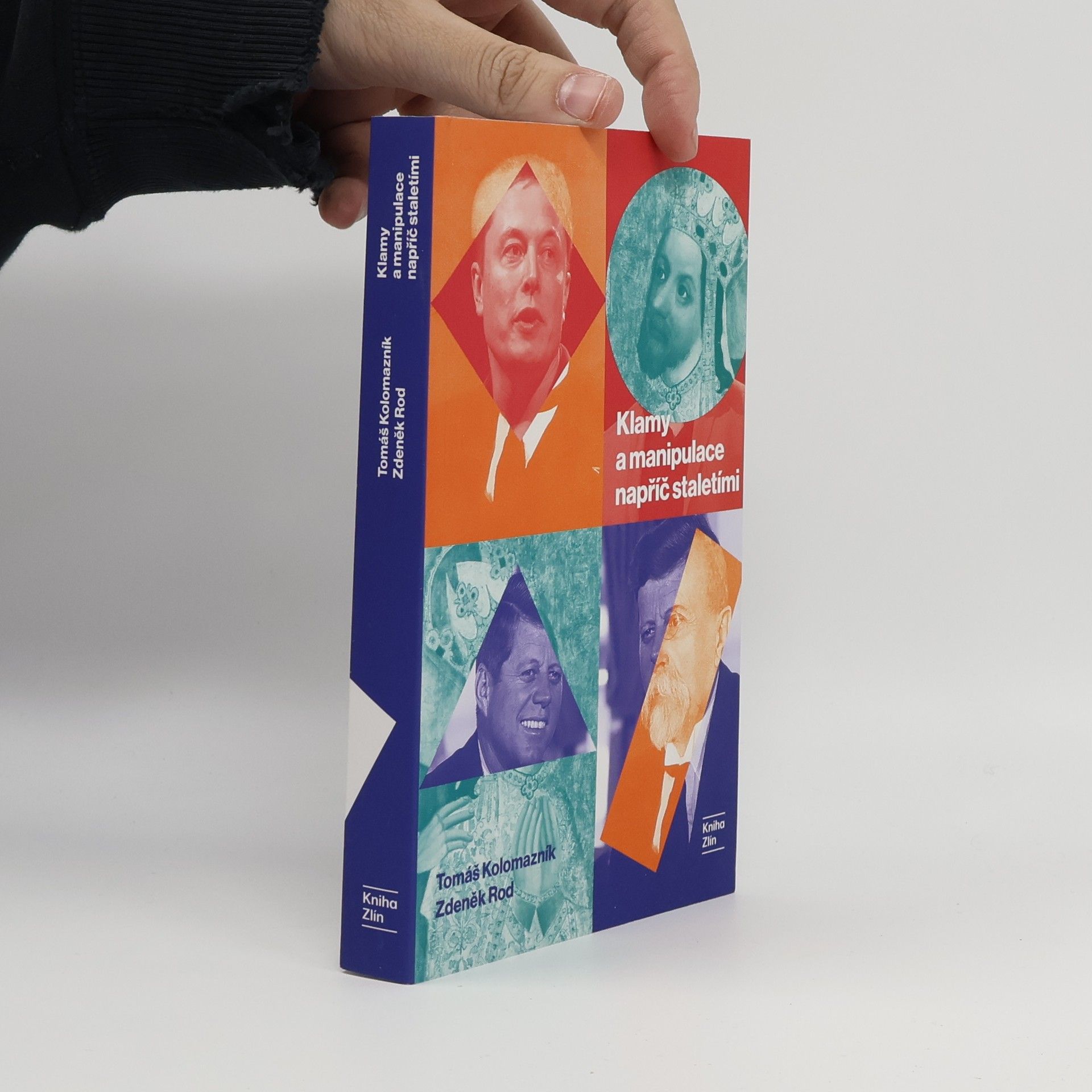 Klamy a manipulace napříč staletími