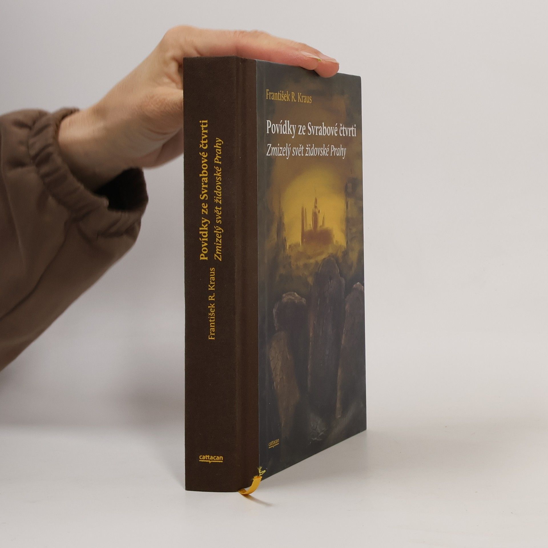 František R. Kraus Povídky ze Svrabové čtvrti : zmizelý svět židovské Prahy