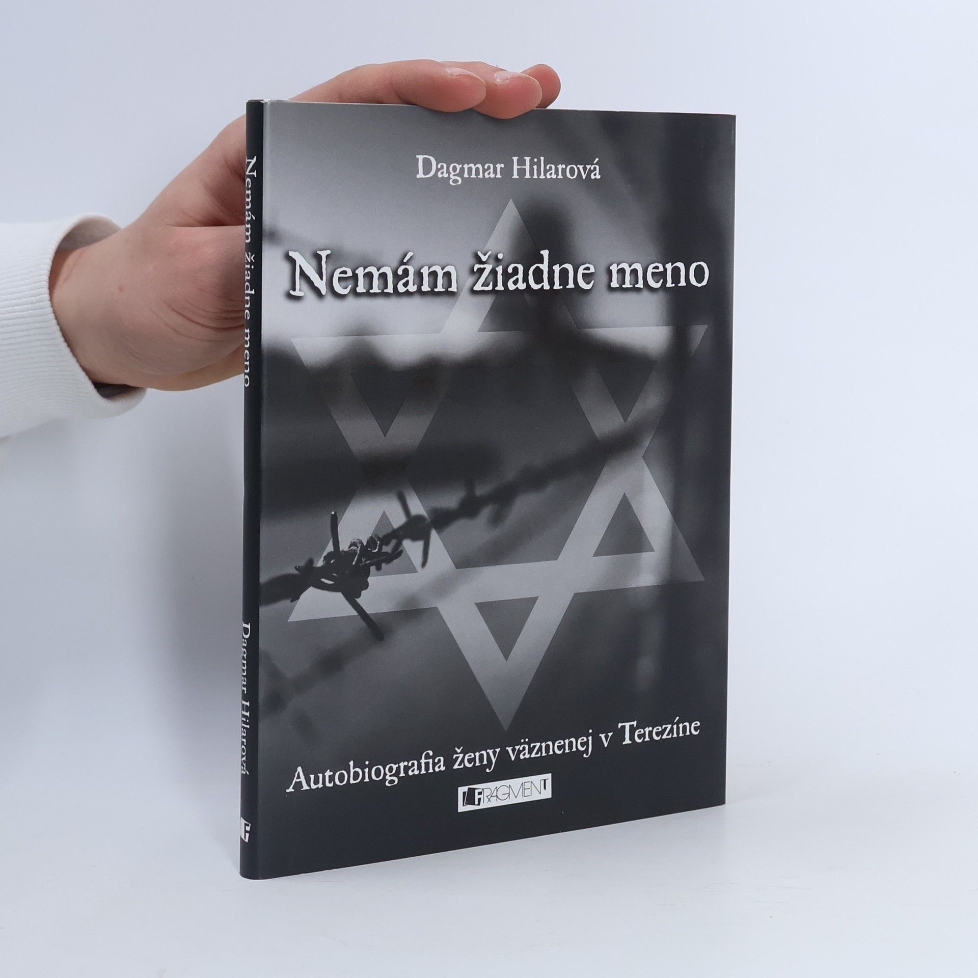 Dagmar Hilarová Nemám žiadne meno