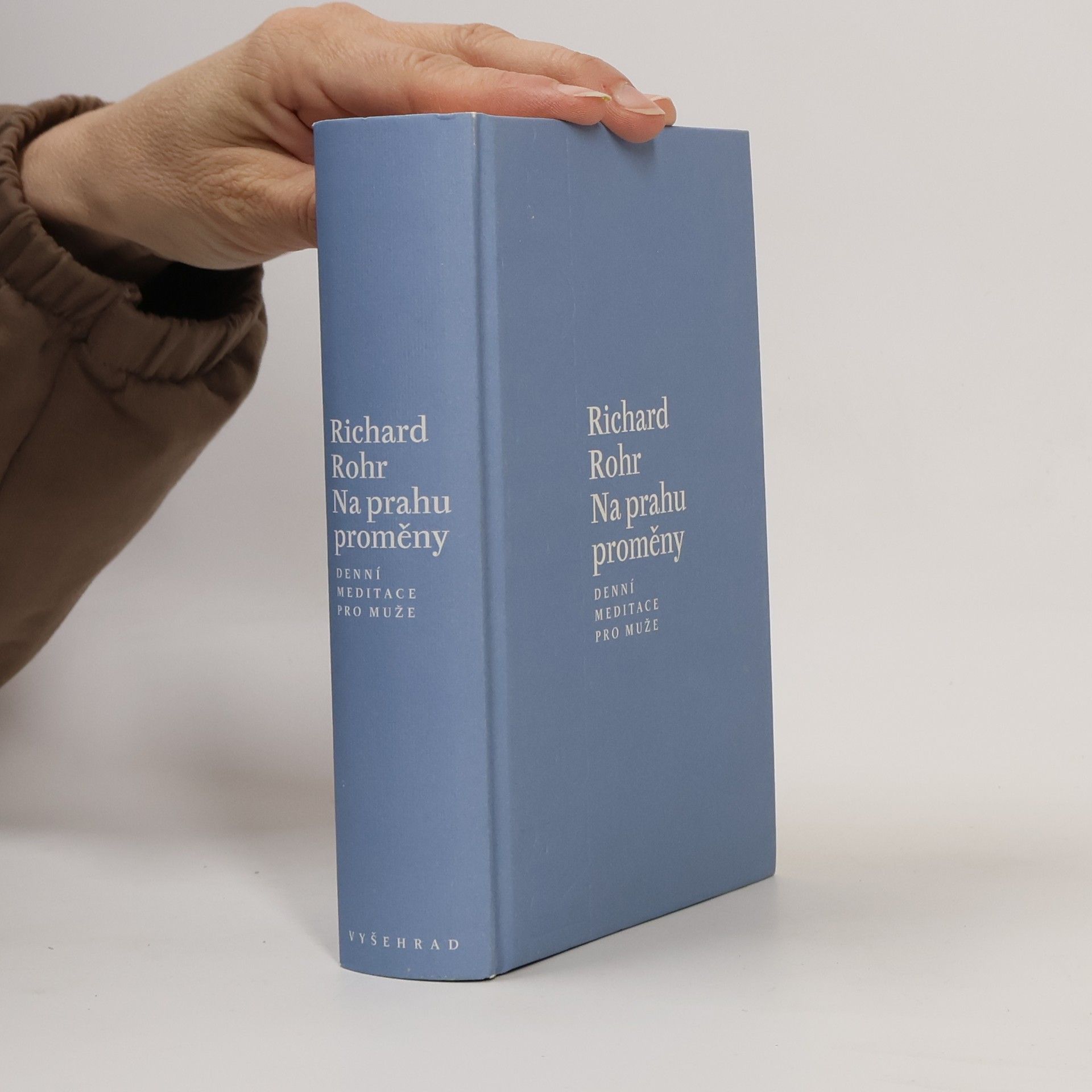 Richard Rohr Na prahu proměny - Denní meditace pro muže
