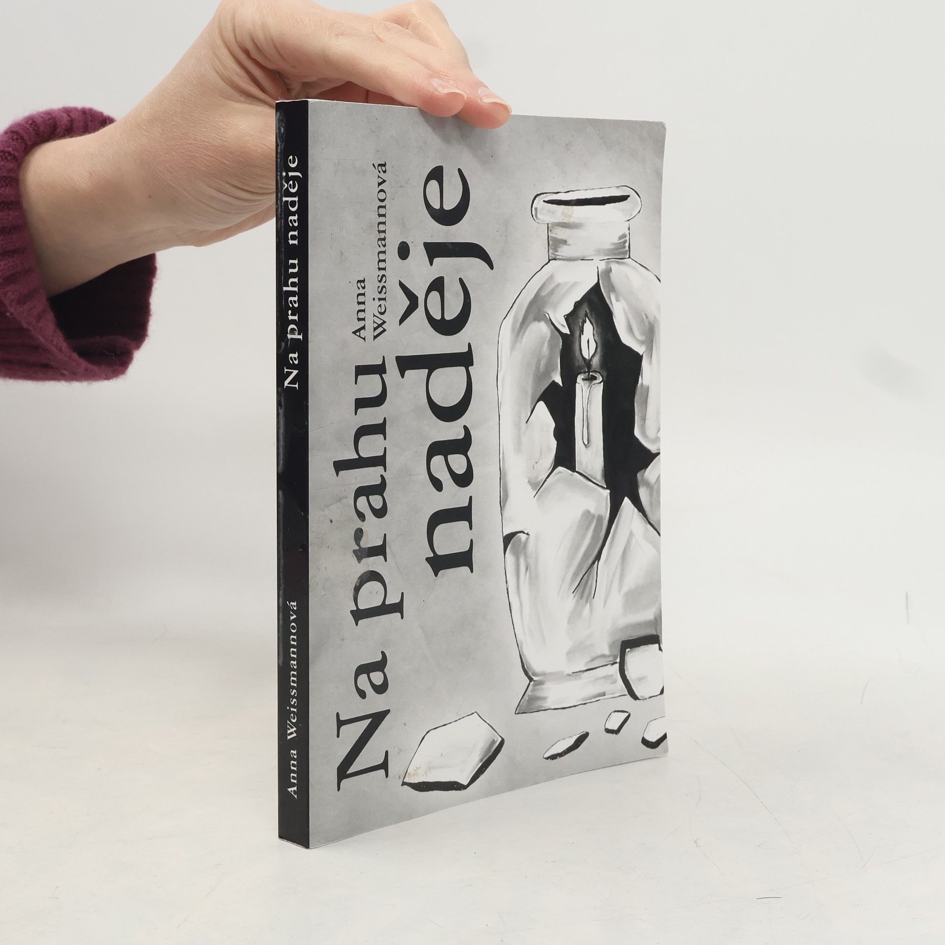 Anna Weissmannová Na prahu naděje