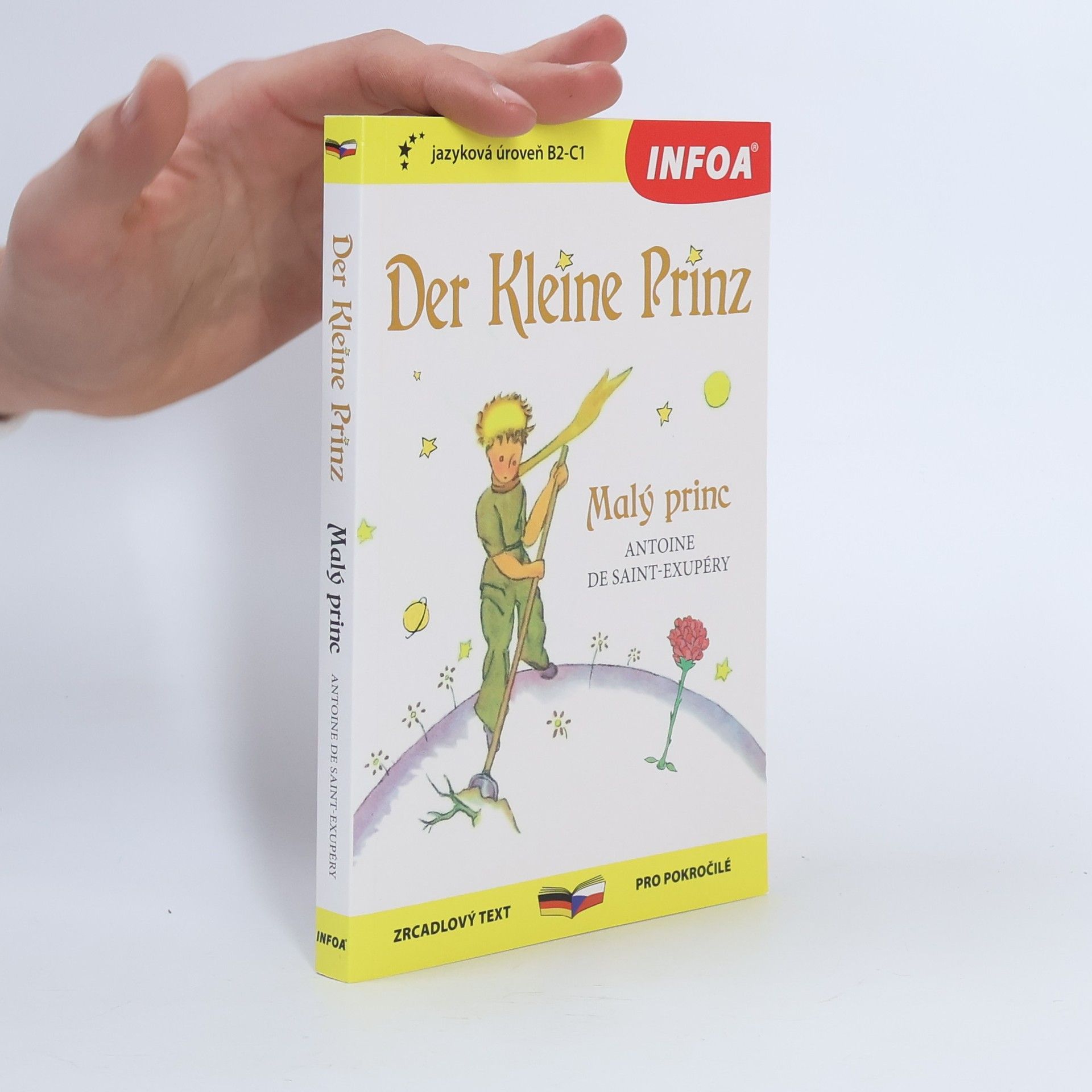 Antoine de Saint-Exupéry Der kleine Prinz = Malý princ