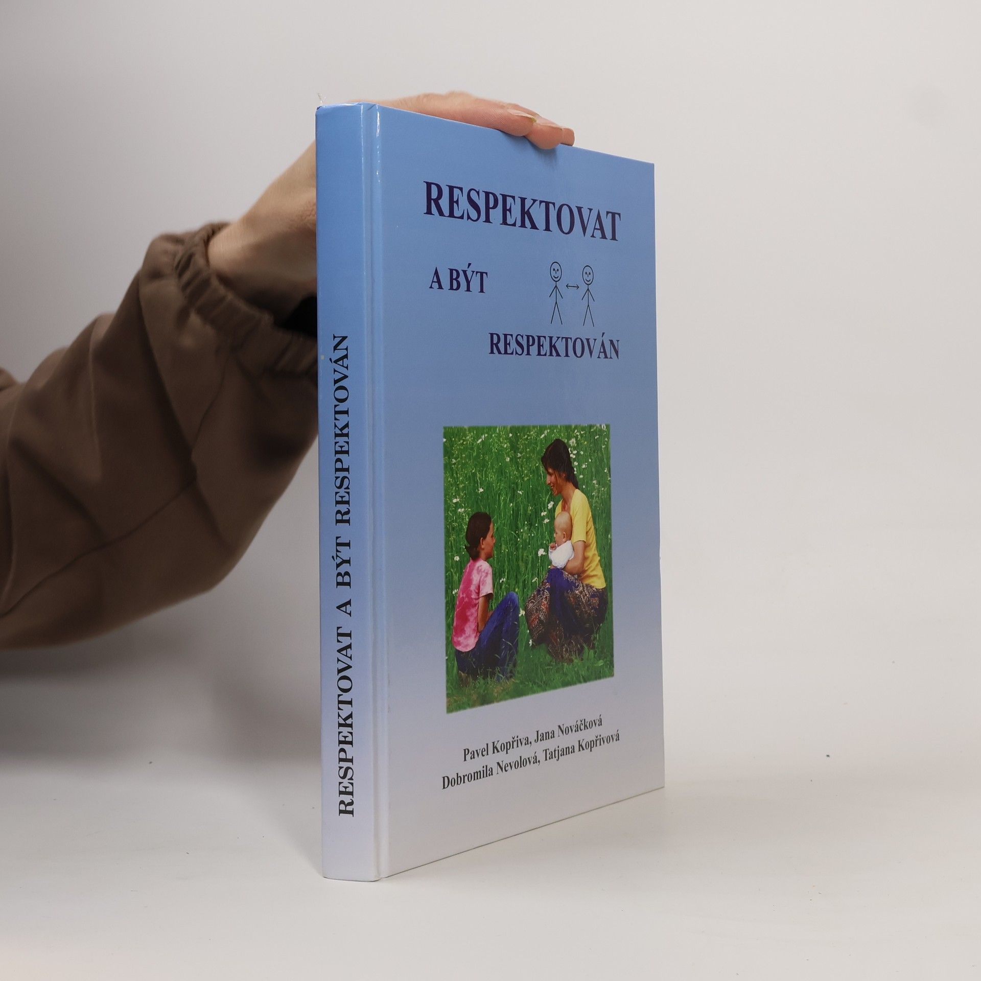 Pavel Kopřiva Respektovat a být respektován