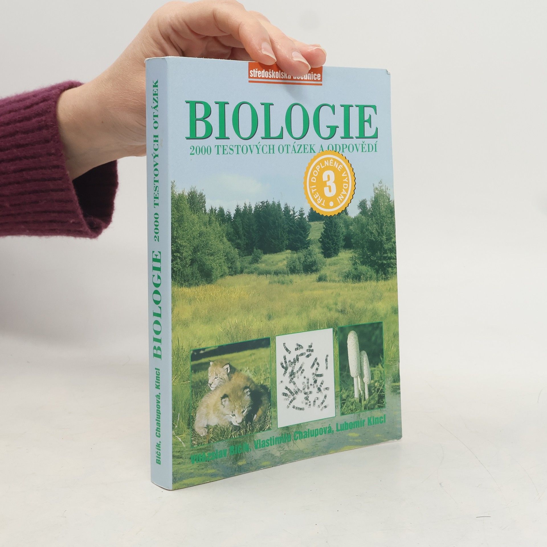 Vlastimila Chalupová-Karlovská Biologie : 2000 testových otázek a odpovědí