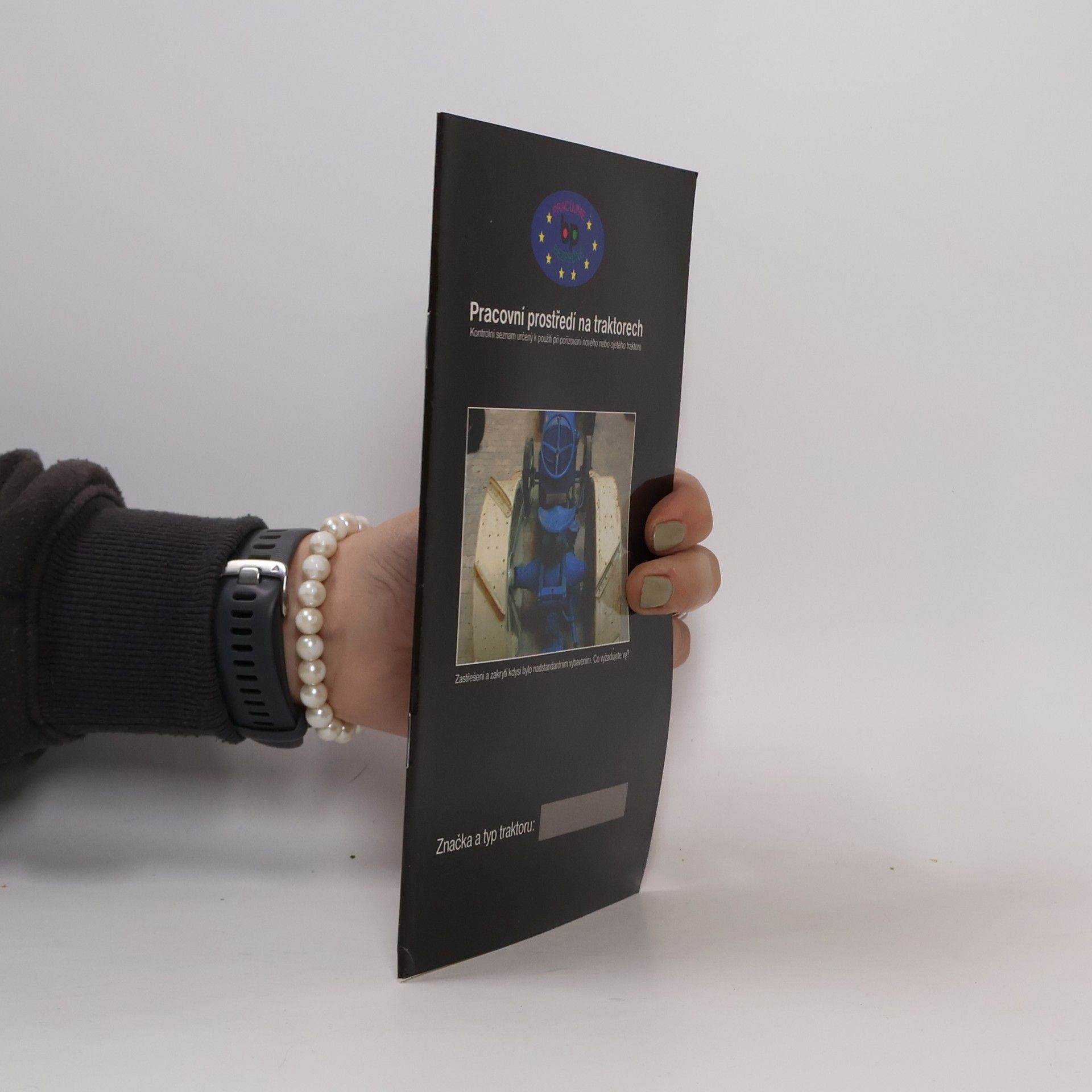 Autorenkollektiv Pracovní prostředí na traktorech