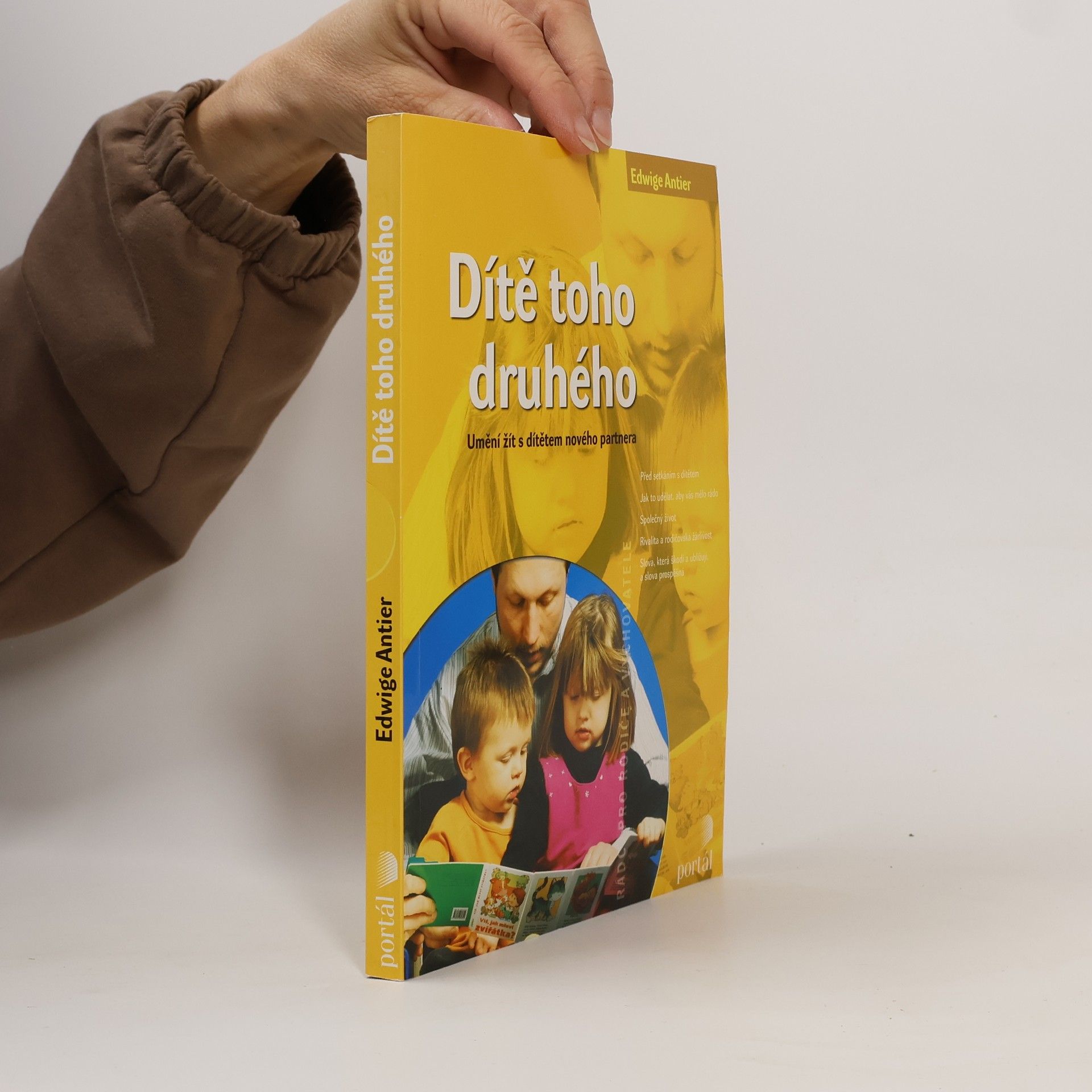 Edwige Antier Dítě toho druhého. Umění žít s dítětem nového partnera
