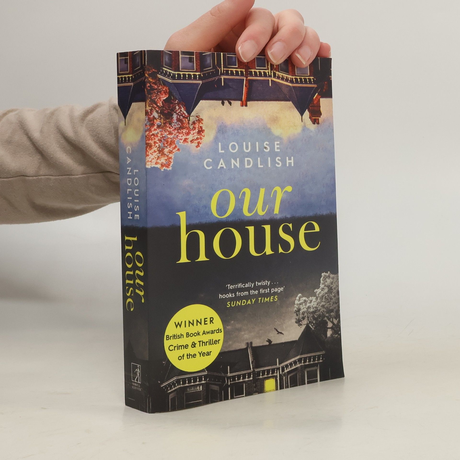 Louise Candlish Our house