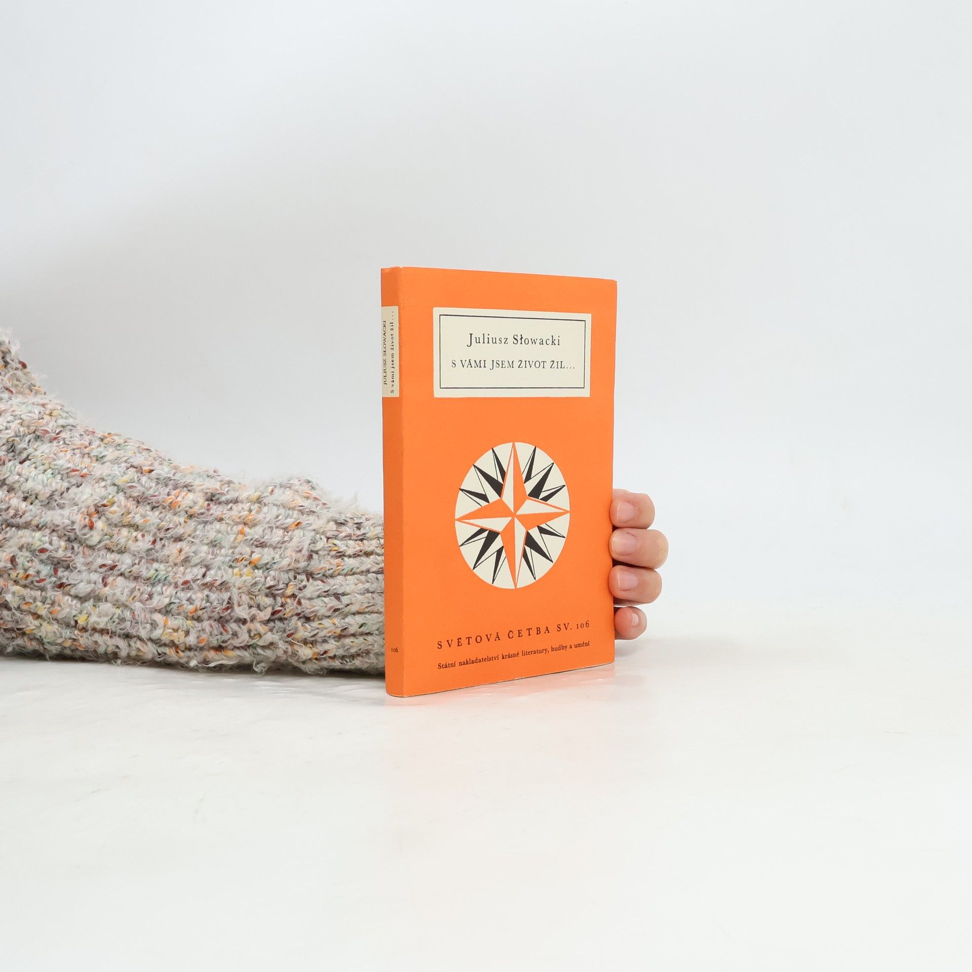 Juliusz Słowacki S vámi jsem život žil