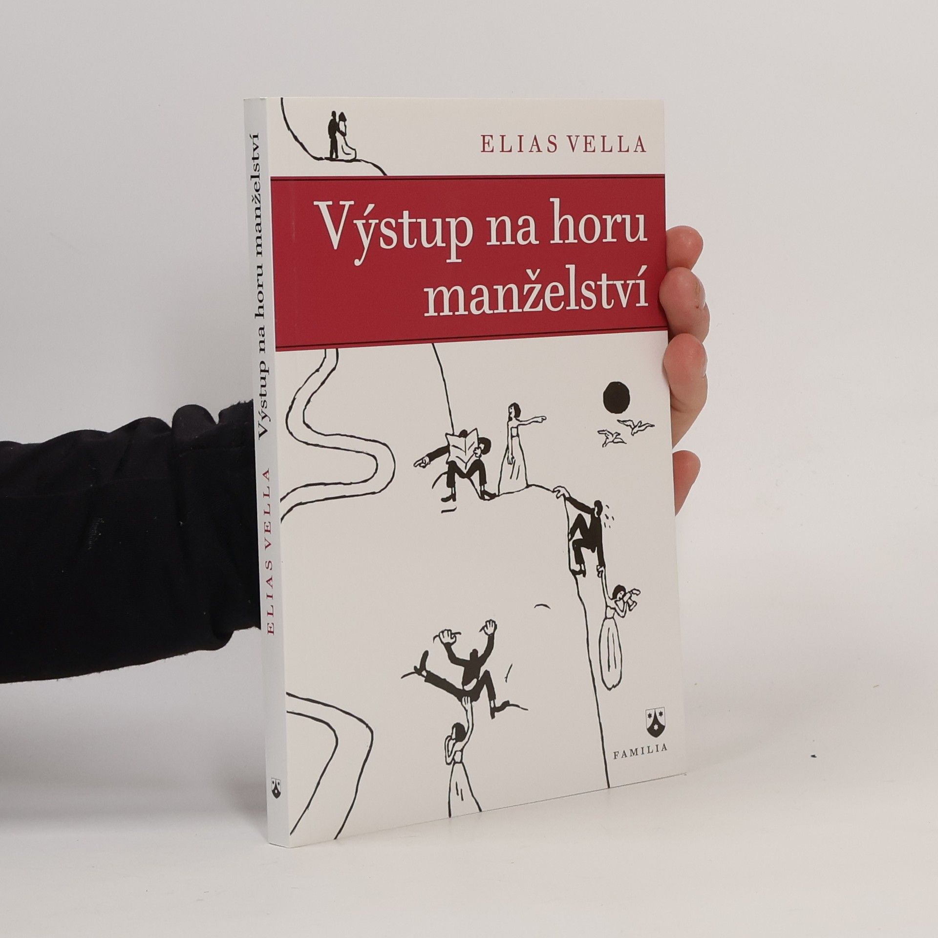 Elias Vella Výstup na horu manželství