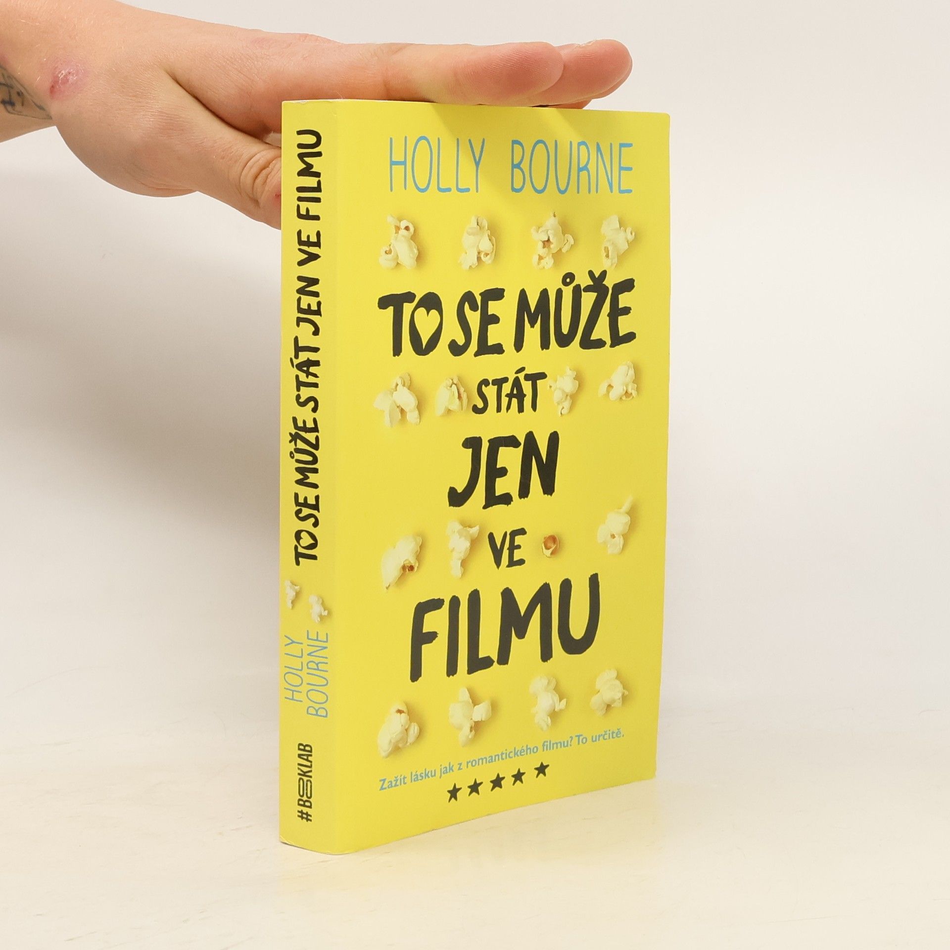 Holly Bourne To se může stát jen ve filmu