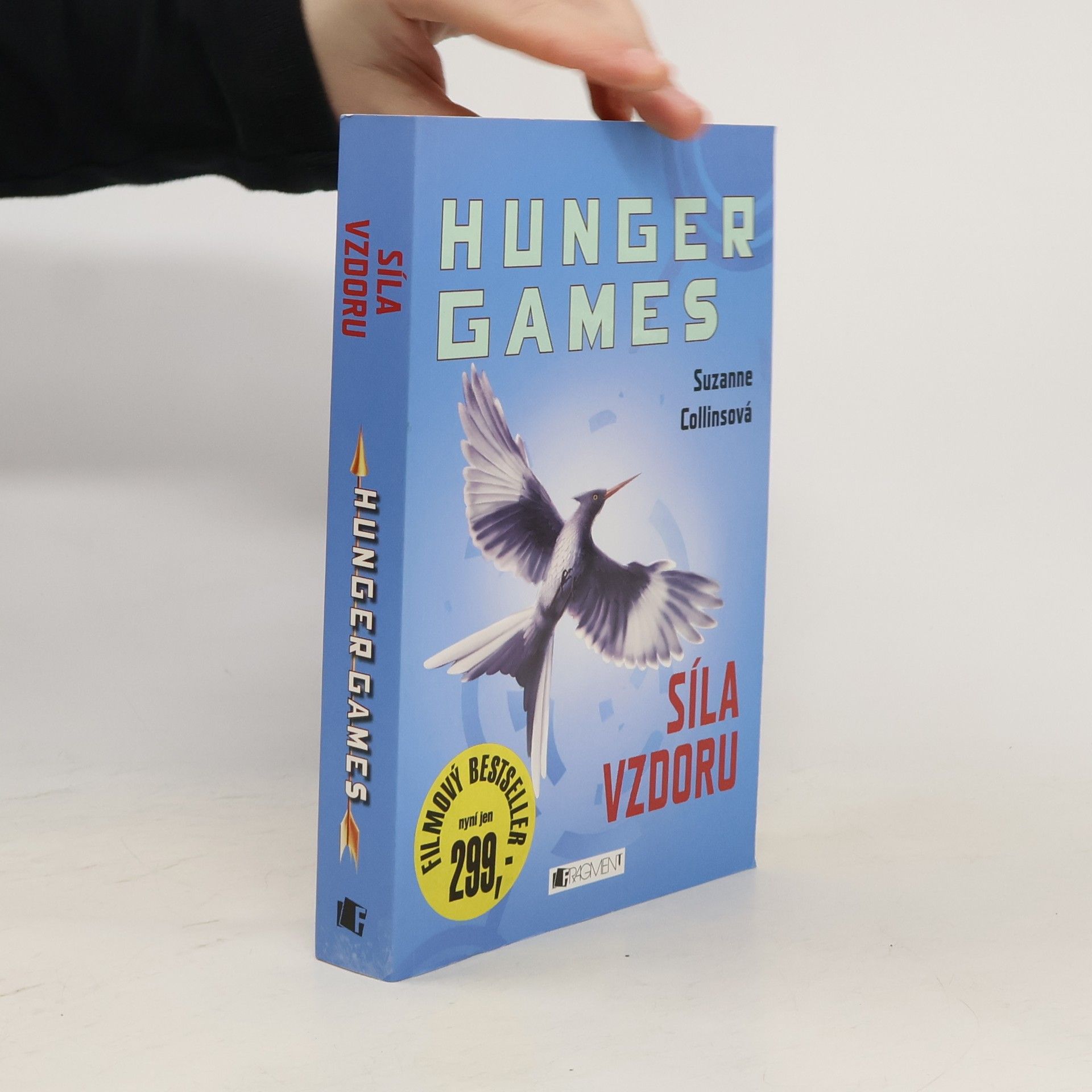 Suzanne Collins Hunger games. Síla vzdoru