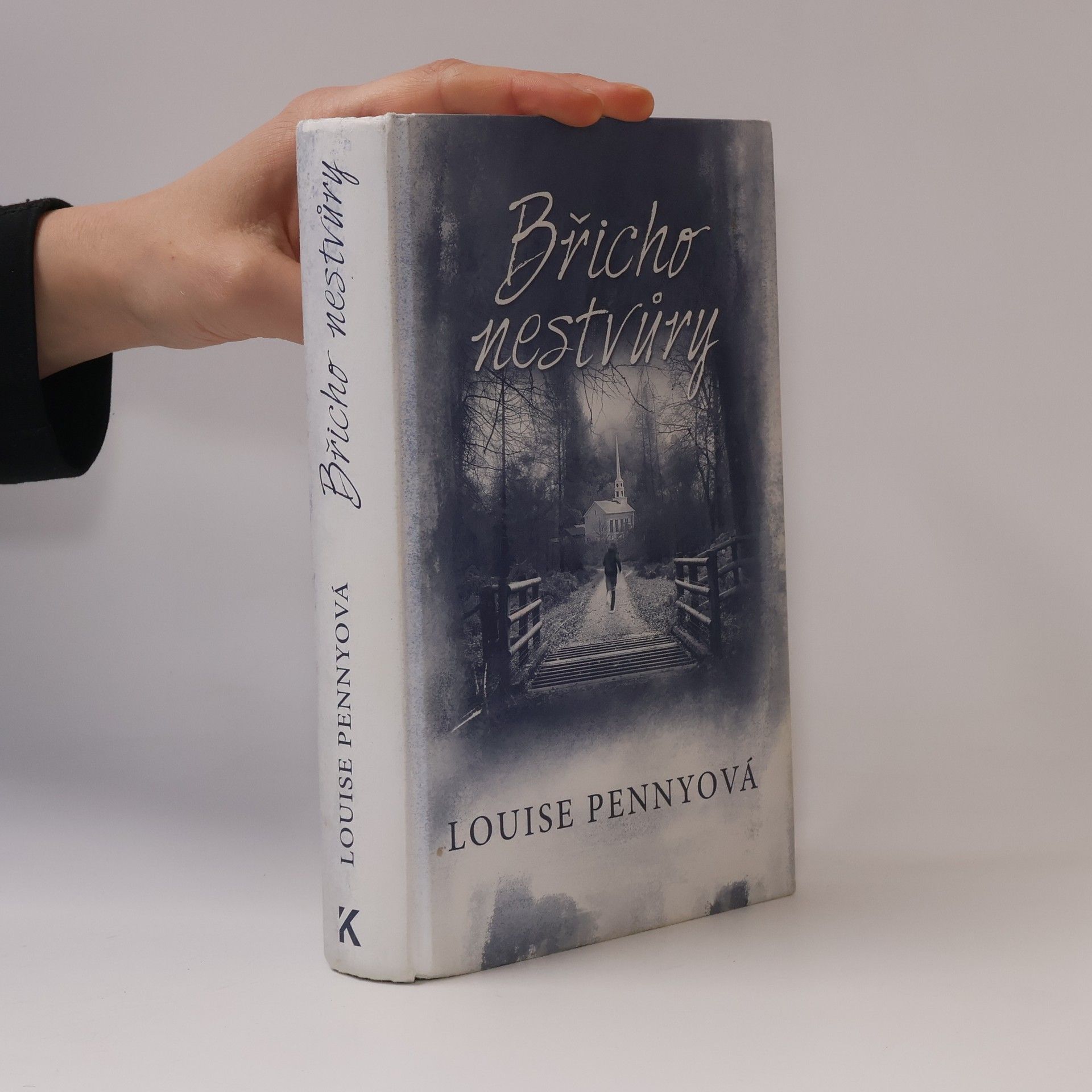 Louise Penny Břicho nestvůry