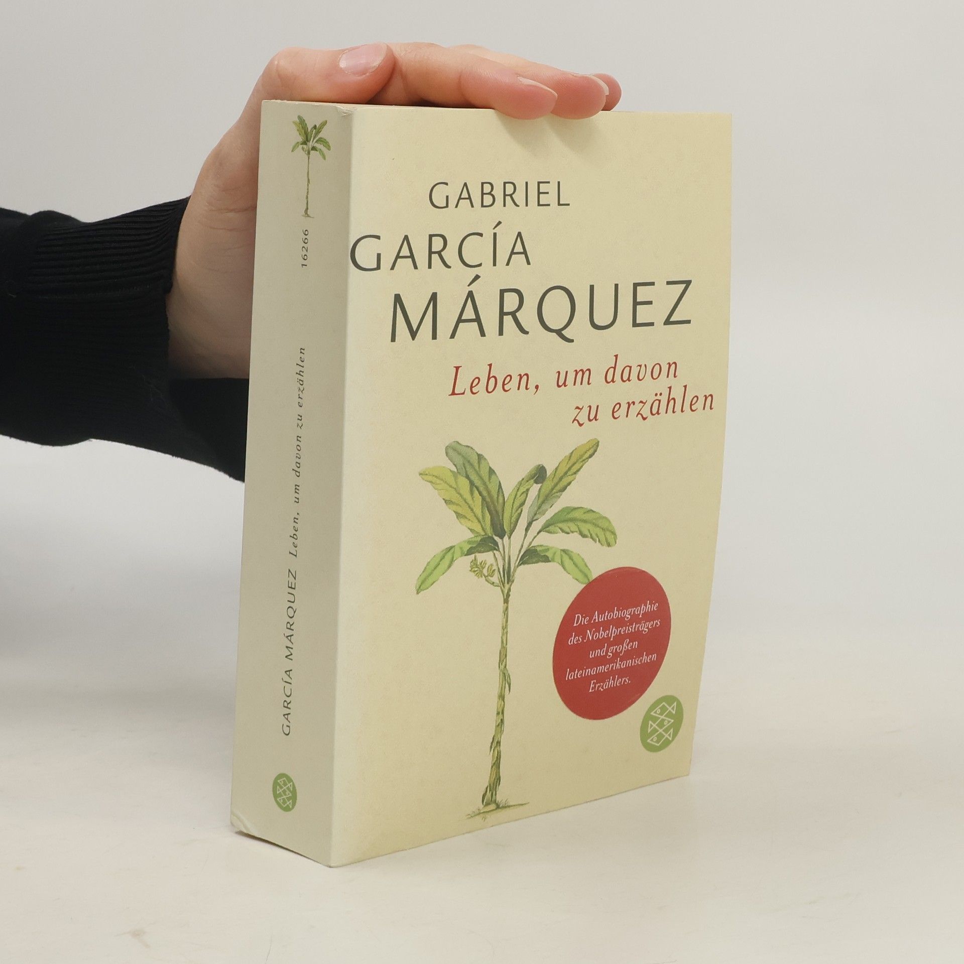 Gabriel García Márquez Leben, um davon zu erzählen