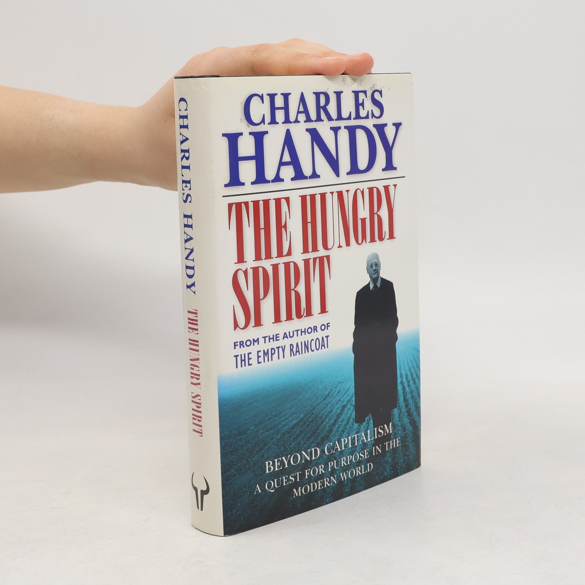Charles Handy The Hungry Spirit
