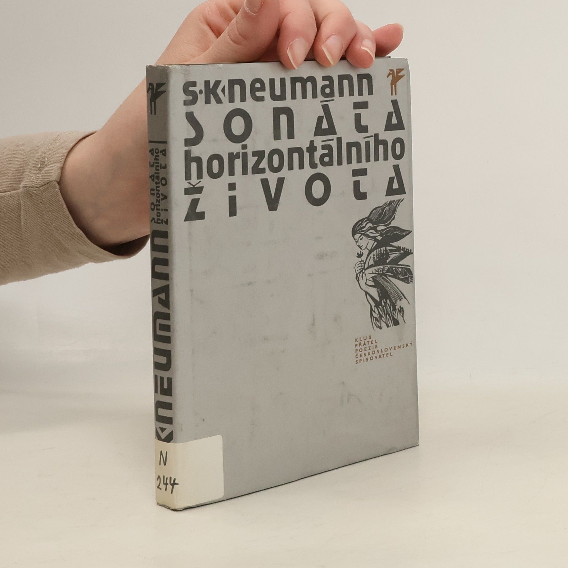 Stanislav Kostka Neumann Sonáta horizontálního života