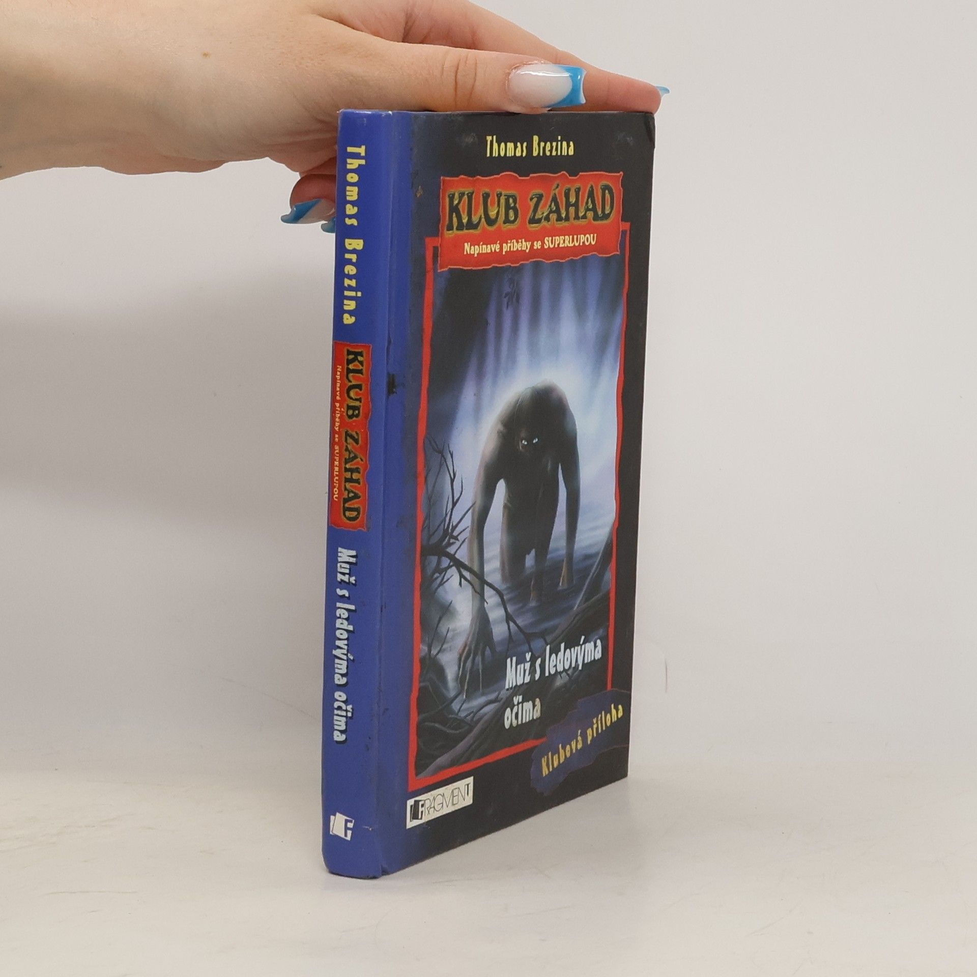 Thomas Brezina Muž s ledovýma očima