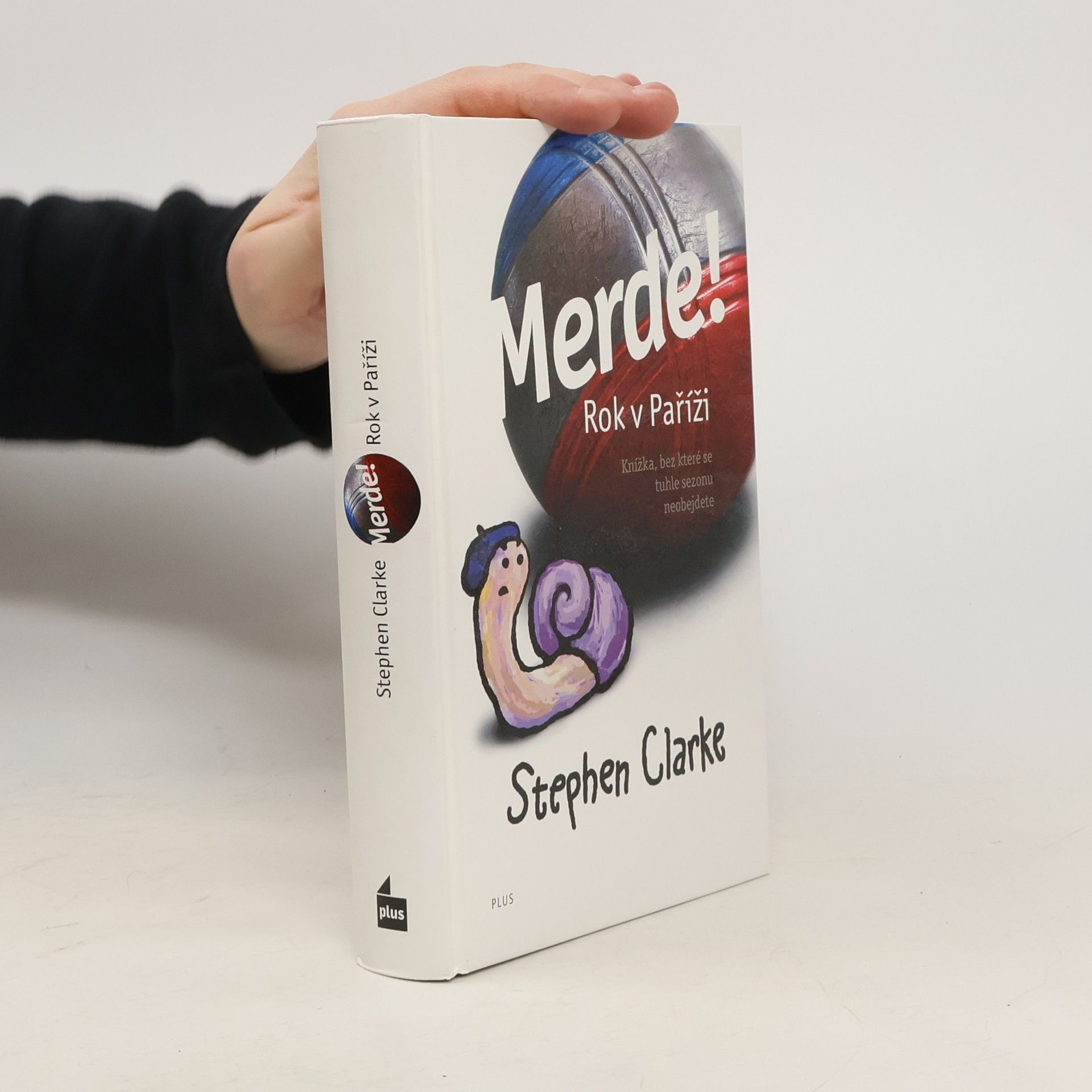 Stephen Clarke Merde! Rok v Paříži