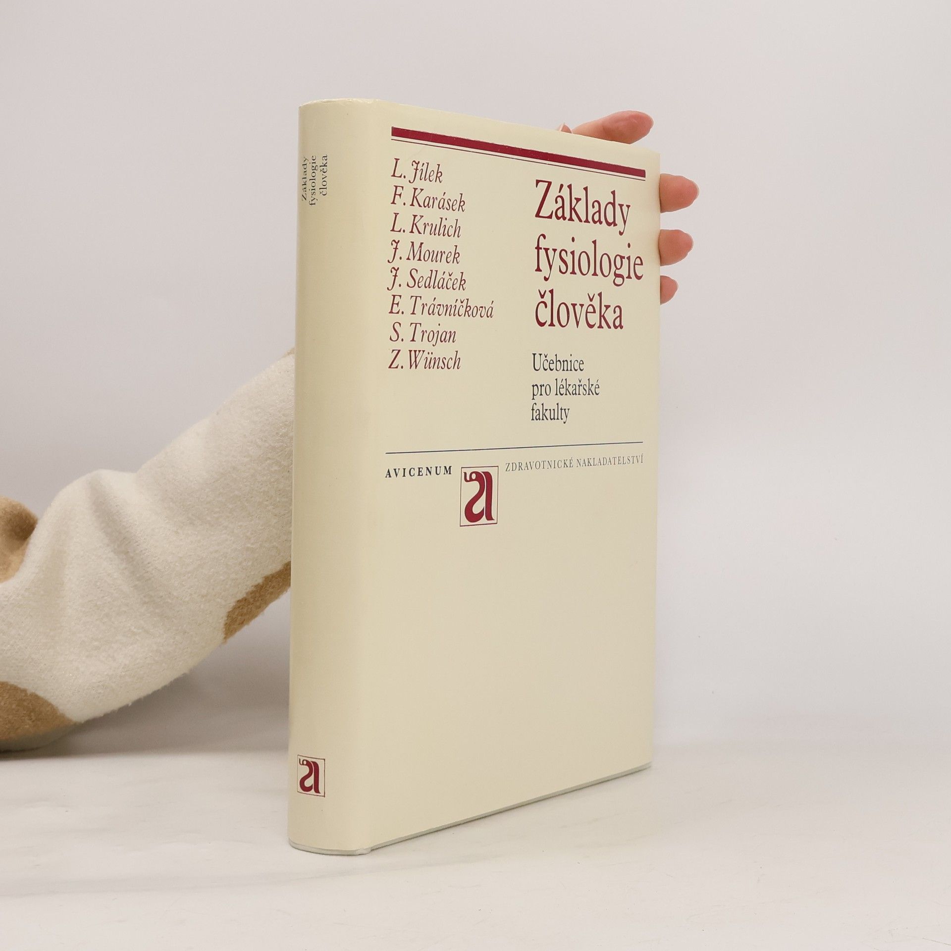 Autorenkollektiv Základy fysiologie člověka. Učebnice pro lékařské fakulty